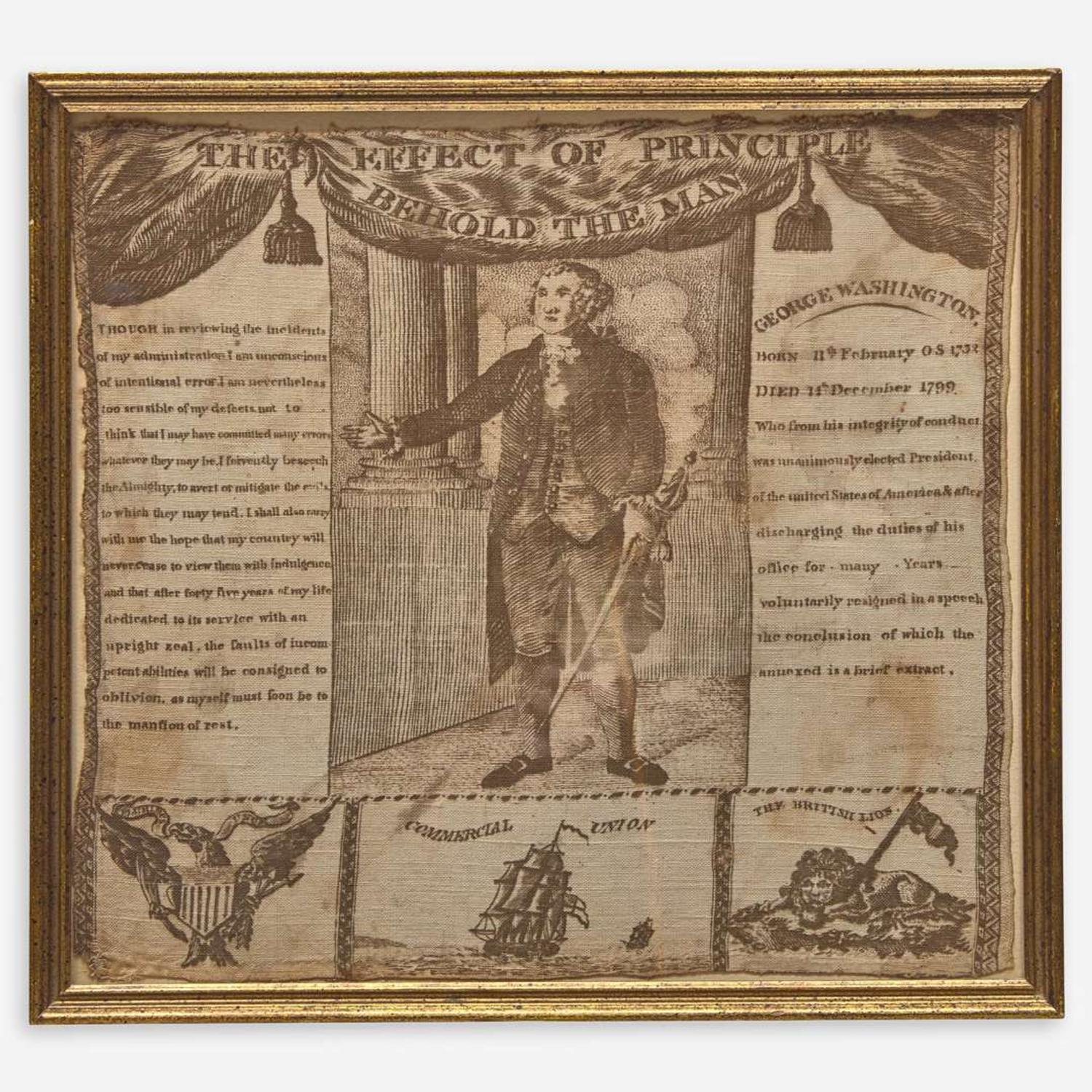 Two works: George Washington at the Altar of Liberty copperplate printed handkerchief and "The Effect of Principle" copperplate printed handkerchief The first, printed by Charles Gray or Colin Gillespie (Scottish), circa 1819, the second, Germantown Printing Co., PA, circa 1806
