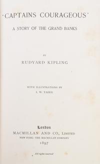 KIPLING, RUDYARD. Captains Courageous. London and New York, 1897. First edition.