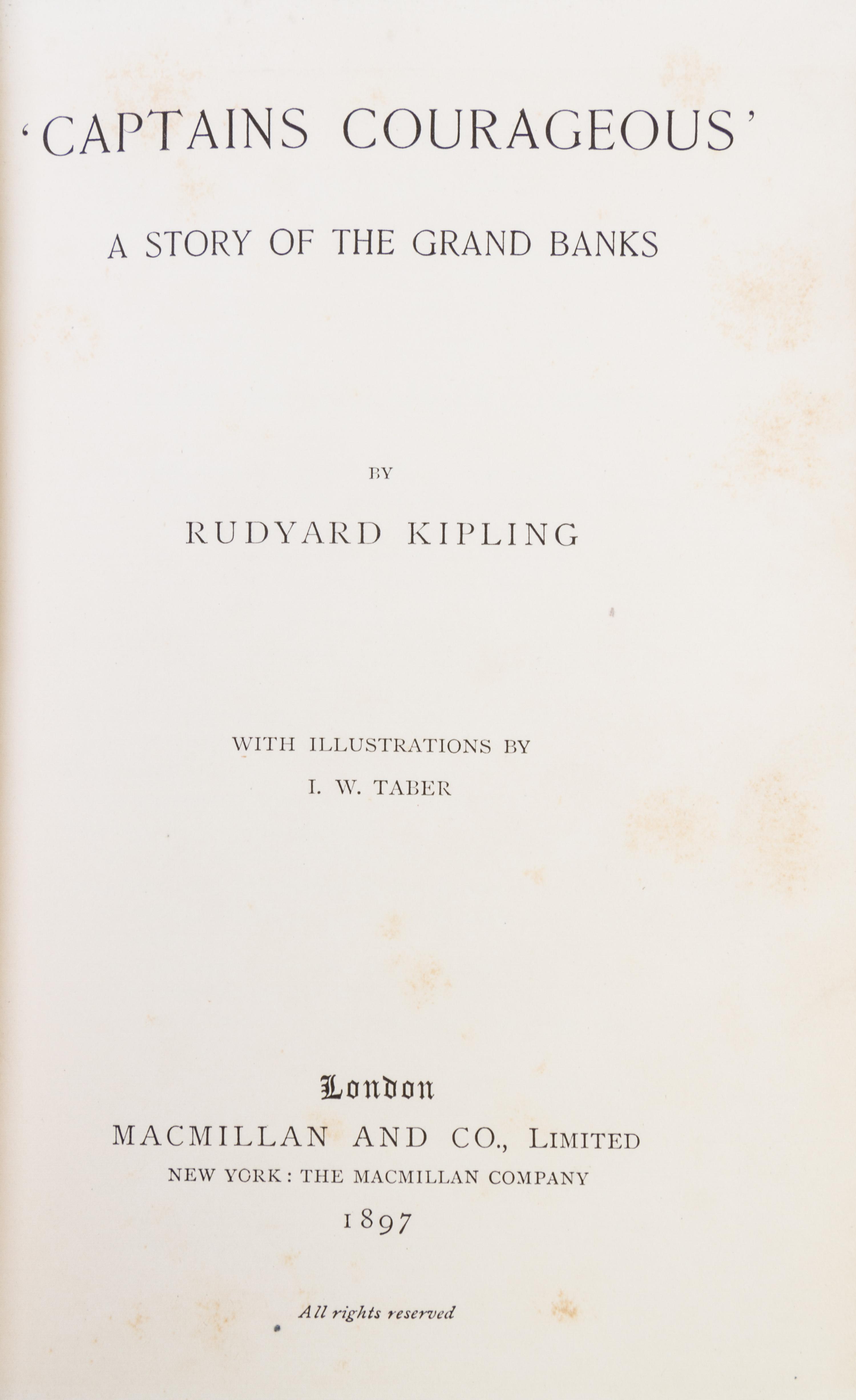 KIPLING, RUDYARD. Captains Courageous. London and New York, 1897. First edition.