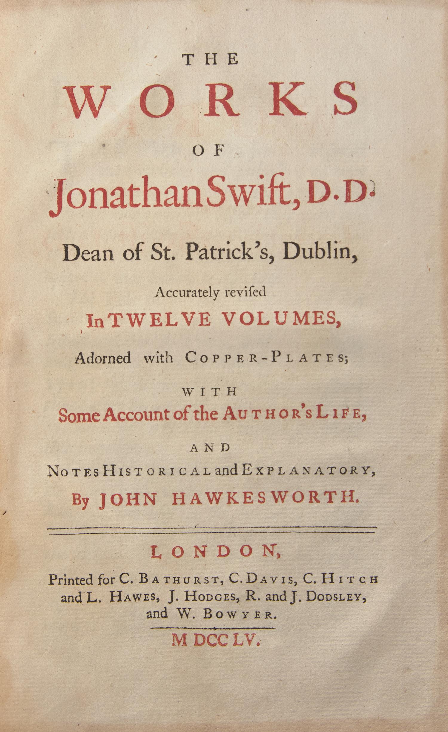 SWIFT, Jonathan (1667-1745). Works. Edited by John Hawkesworth. London: Printed for C. Bathurst, C. Davis, et al., 1754-65.