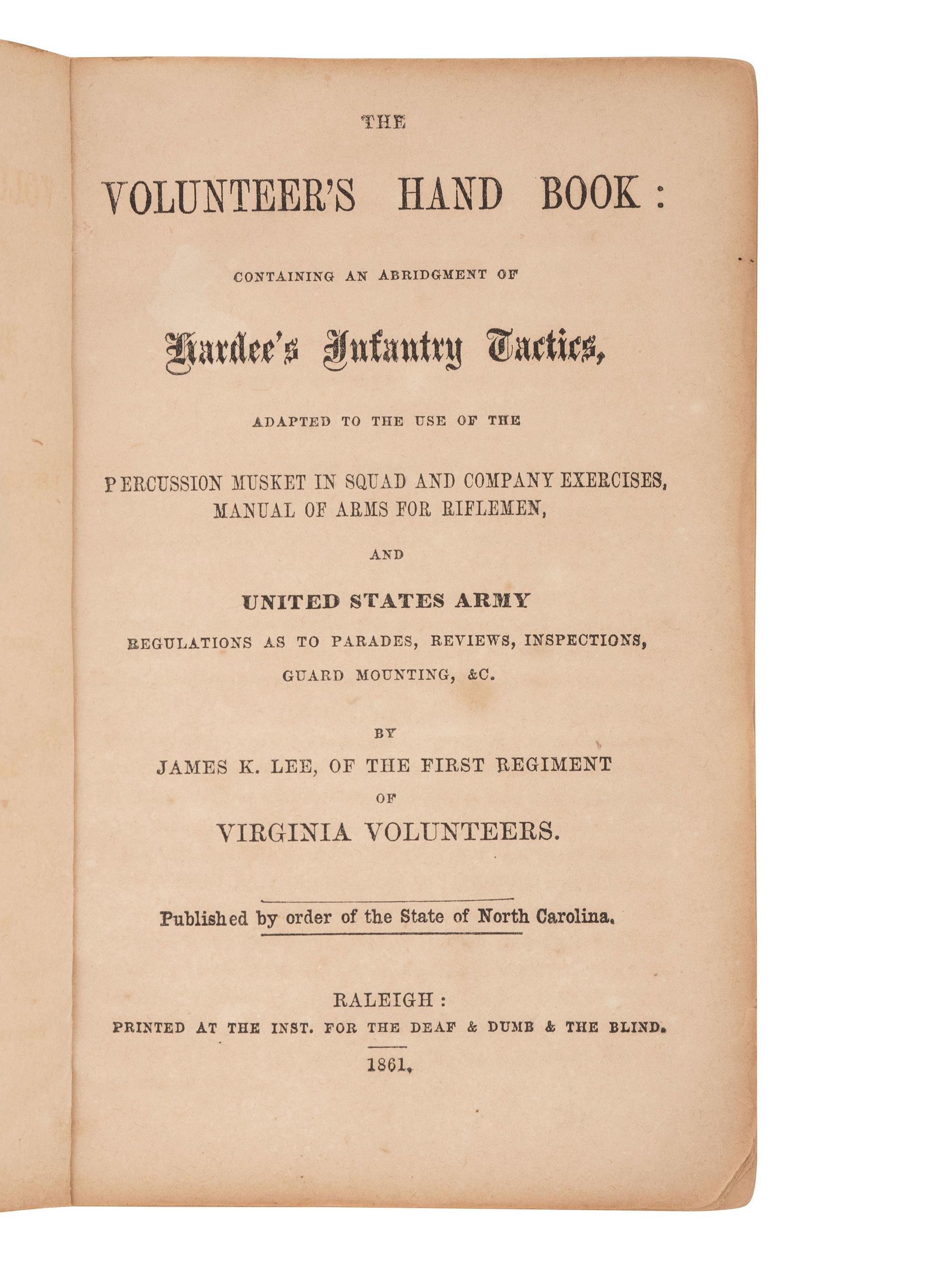 [CIVIL WAR]. LEE, James K. The Volunteer's Hand Book: Containing...Hardee's Infantry Tactics. 1861.