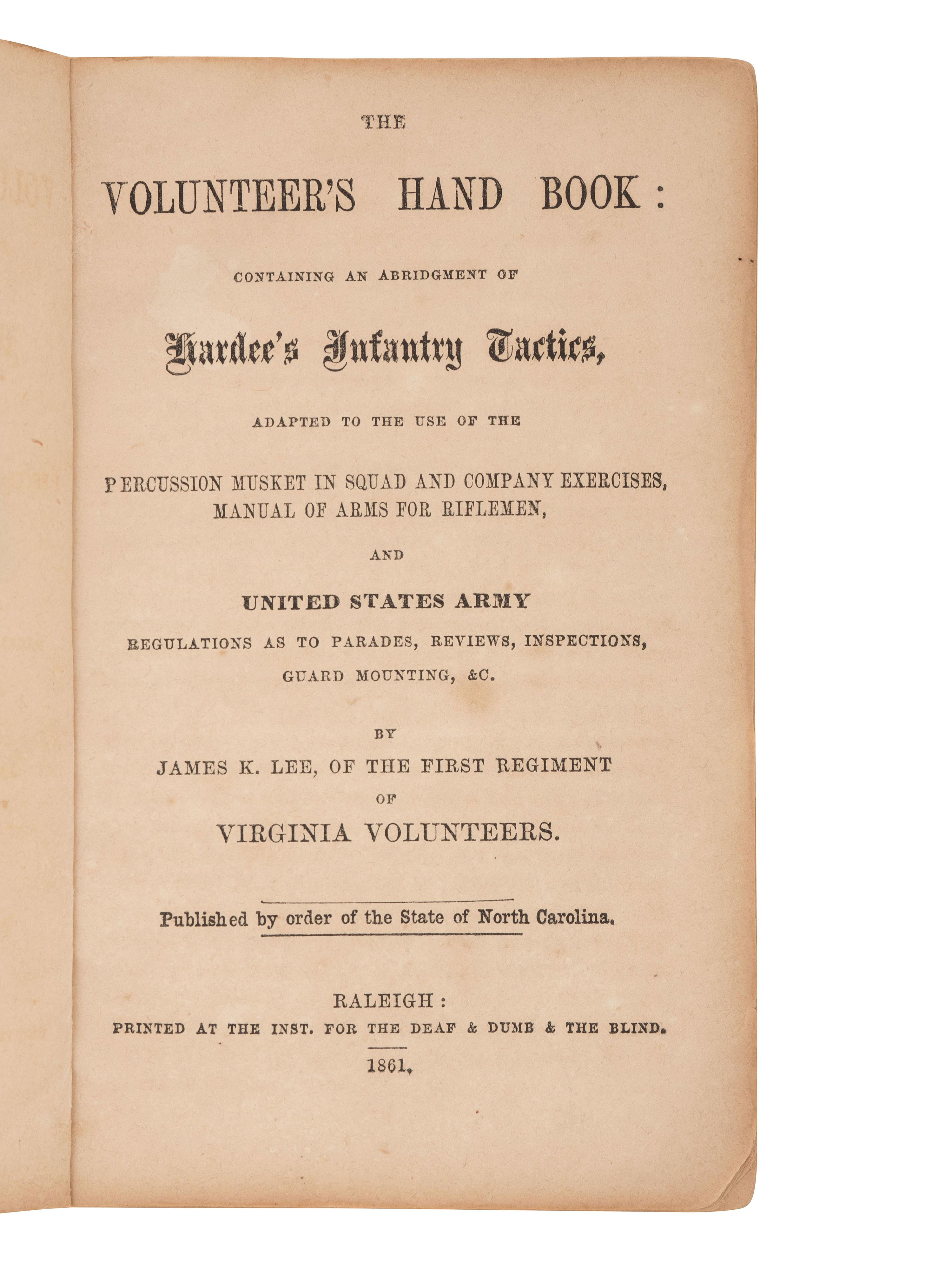 [CIVIL WAR]. LEE, James K. The Volunteer's Hand Book: Containing...Hardee's Infantry Tactics. 1861.