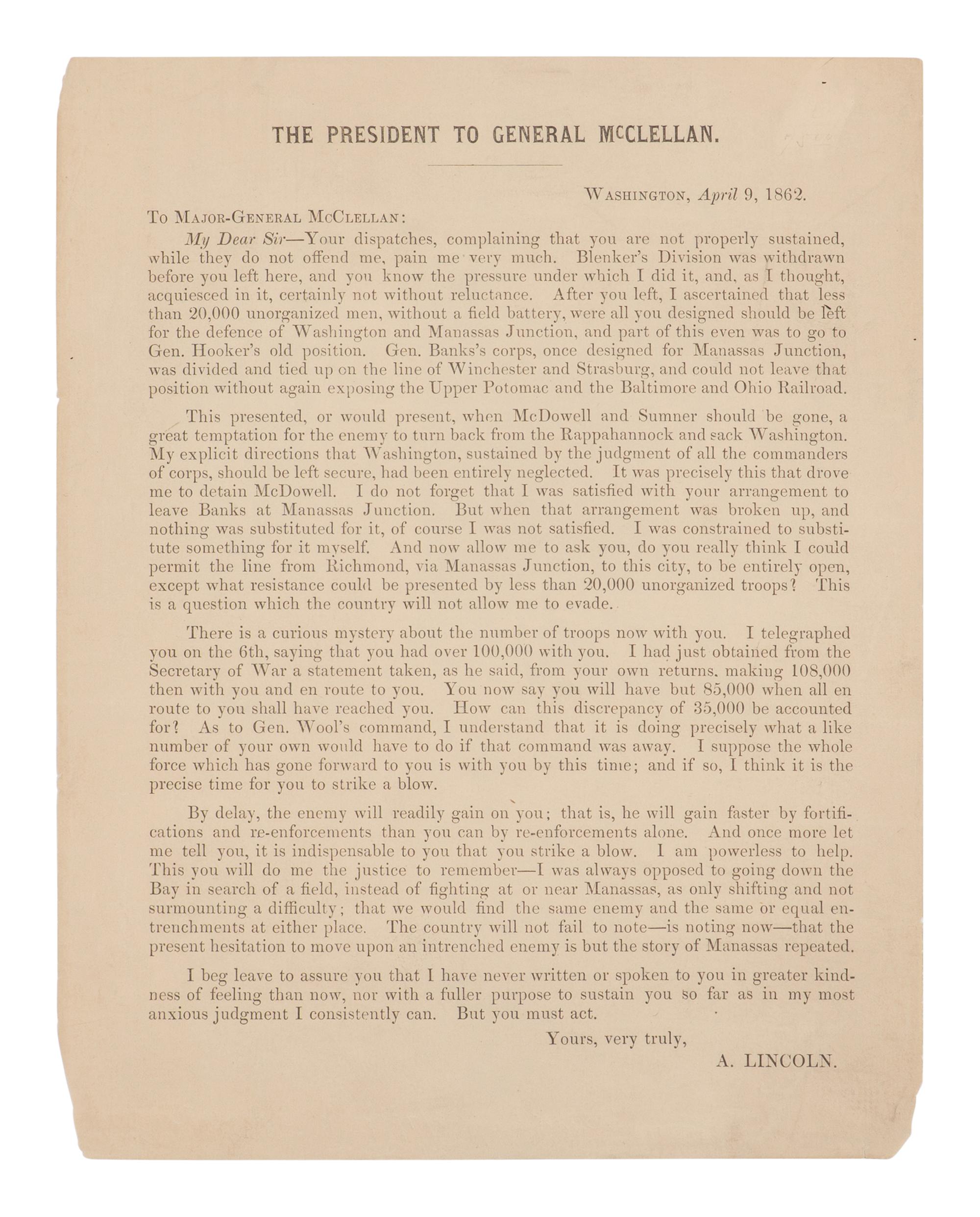 LINCOLN, Abraham (1809-1865). The President to General McClellan . N.p., n.p., n.d. [ca 9 April 1862].