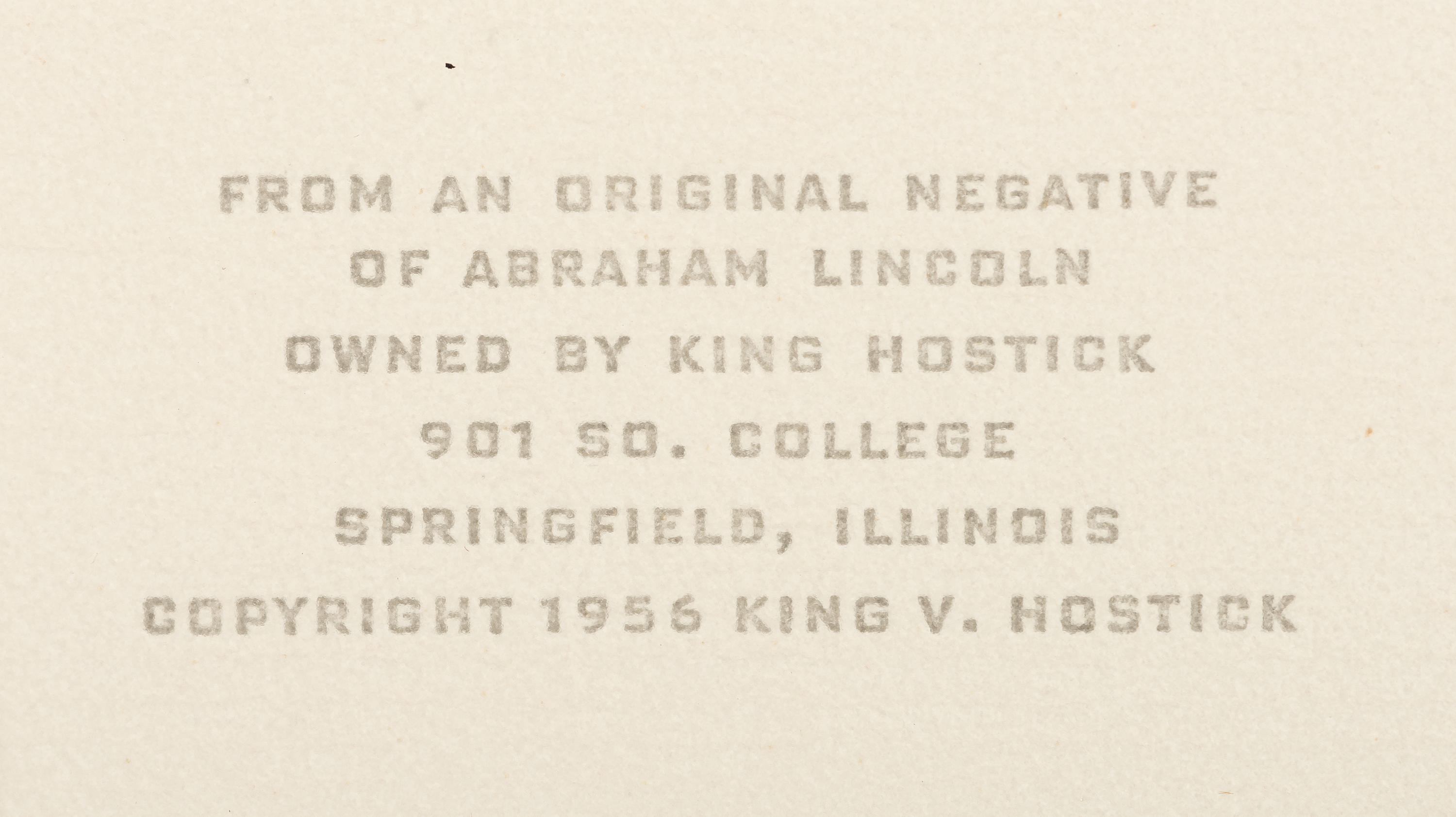 [LINCOLN, Abraham (1809-1865)]. [HESLER, Alexander (1823-1895), photographer]. 2 photographs of Lincoln printed by King V. Hostick - Herbert George Studio. 1956.