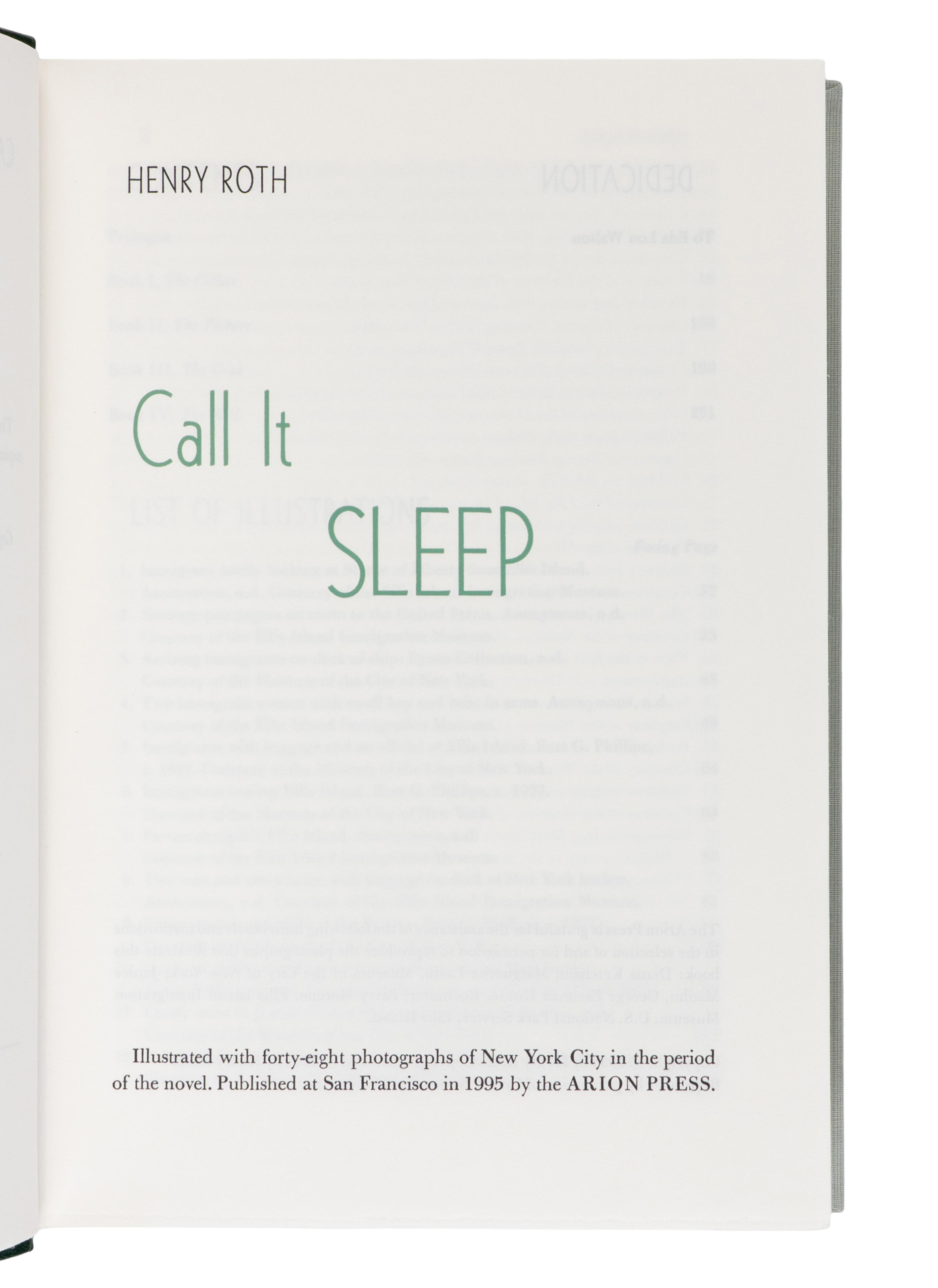 [FINE PRESS - ARION PRESS]. ROTH, Henry (1906-1995). Call it Sleep . San Francisco: The Arion Press, 1995.