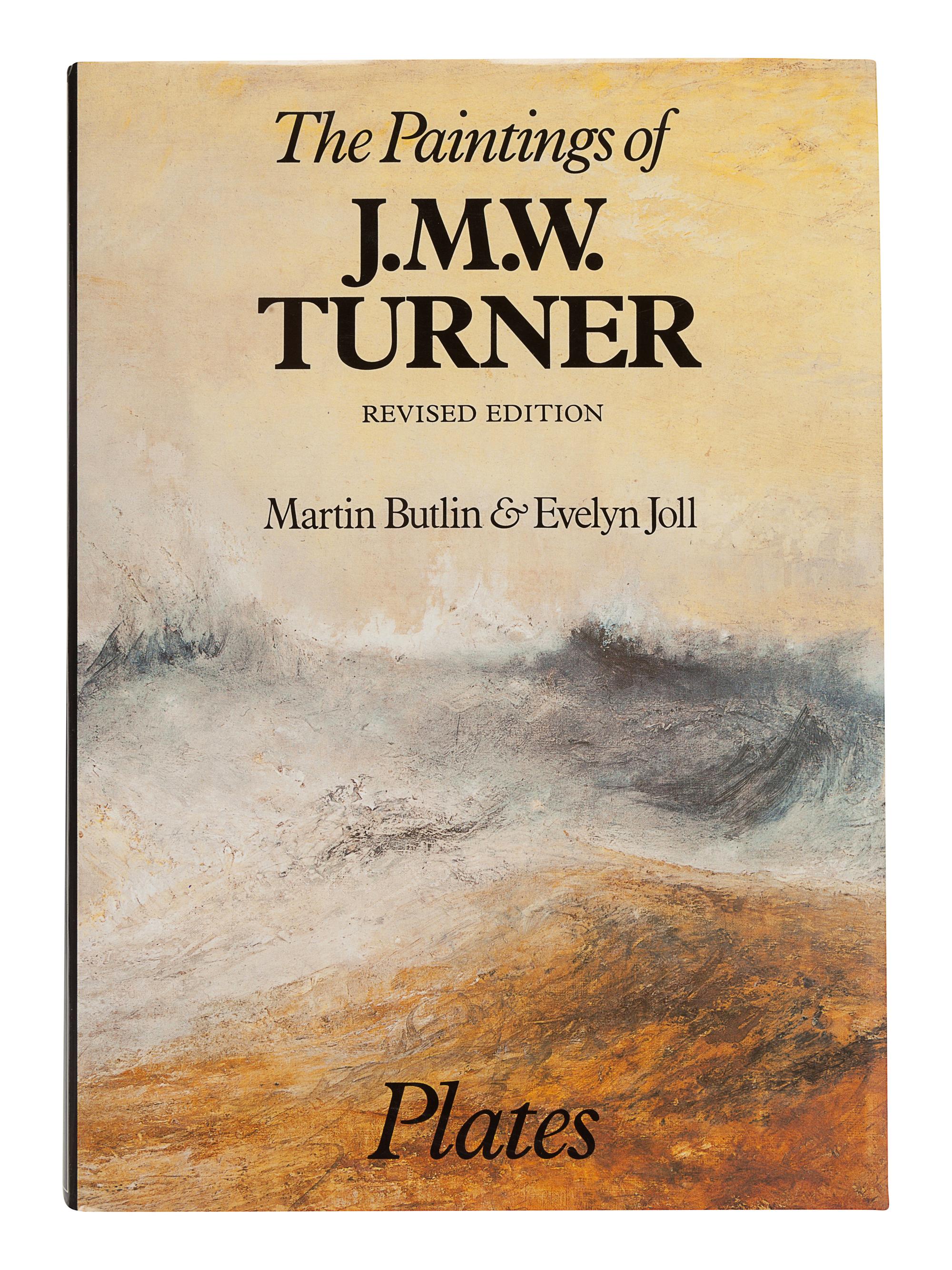 [TURNER, J.M.W. (1775-1851)]. BUTLIN, Martin. -- JOLL, Evelyn. The Paintings of J.M.W. Turner. New Haven and London: Yale University Press, 1984.