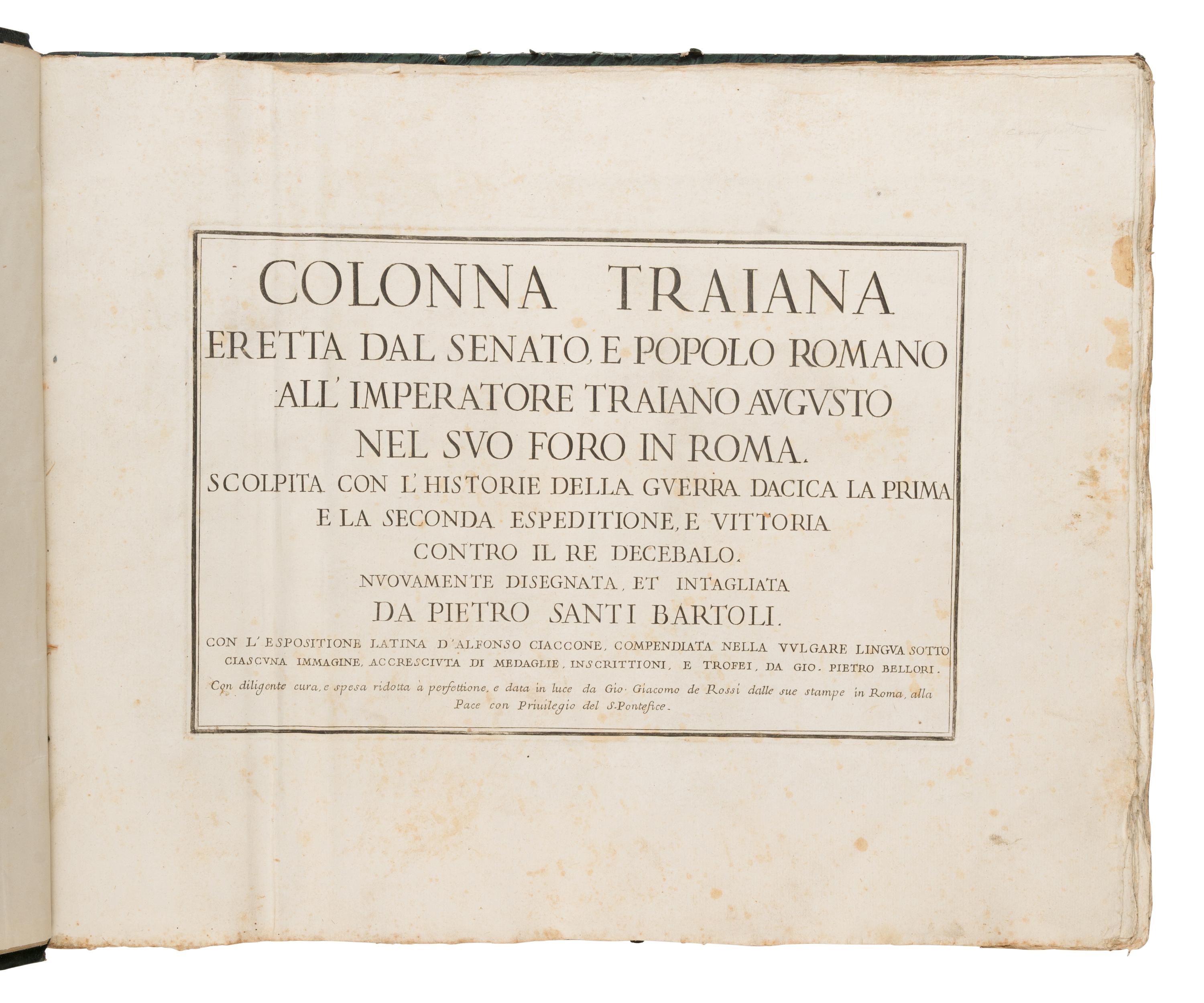 Bartoli, Pietro (1615-1700). Colonna Traiana, eretta dal senato, e popolo romano all'imperatore Traiano Augusto nell suo foro in Roma . Rome: Giovanni Giacomo de Rossi, n.d. [ca 1673].