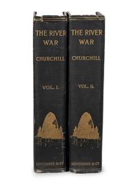 CHURCHILL, Winston L. S., Sir (1874-1965). The River War . London: Longmans, Green, and Co., 1899.