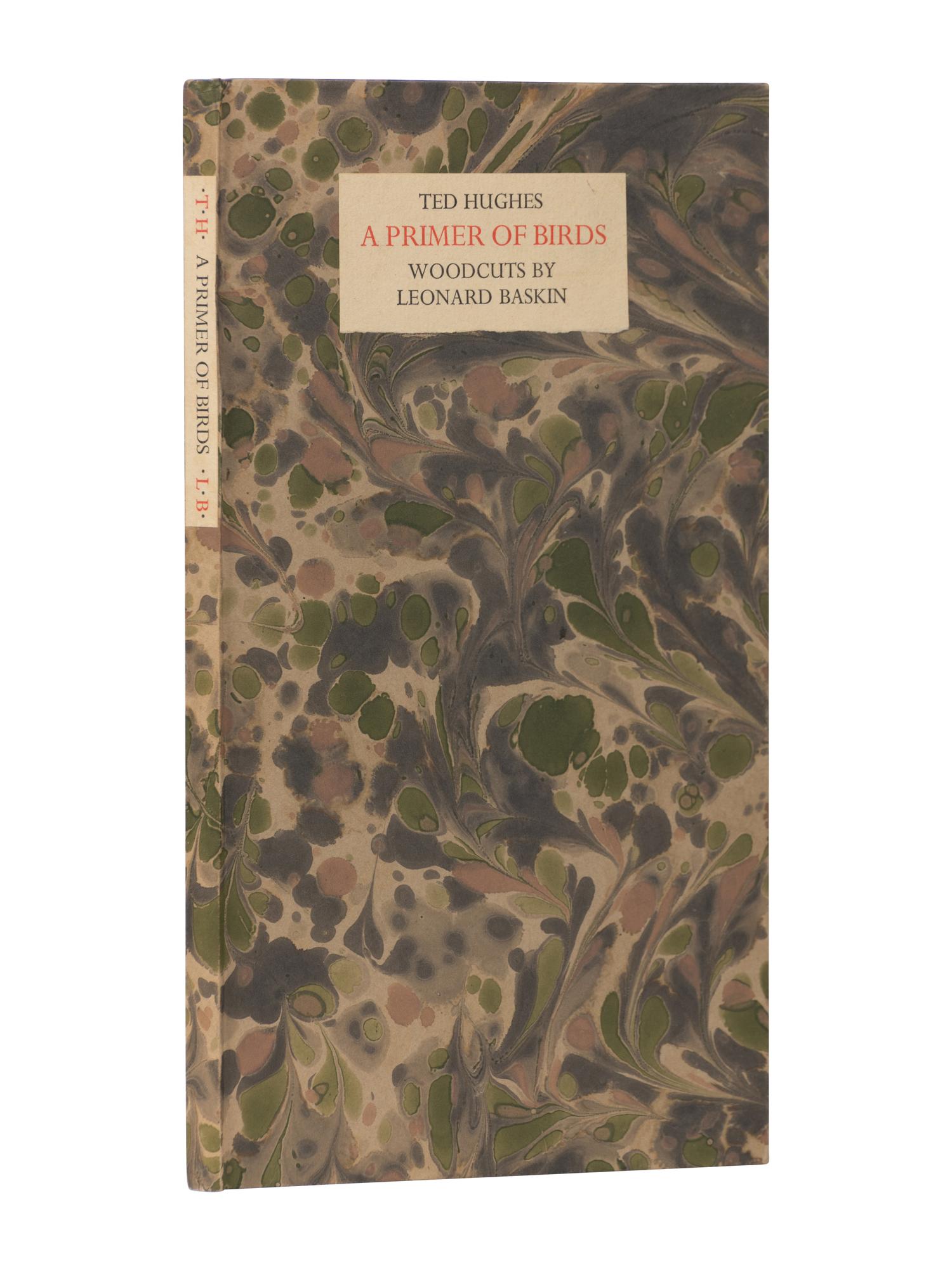 [GEHENNA PRESS]. HUGHES, Ted (1930-1998). A Primer of Birds . Woodcuts by Leonard Baskin. Northhampton, MA: Gehenna Press, 1981.