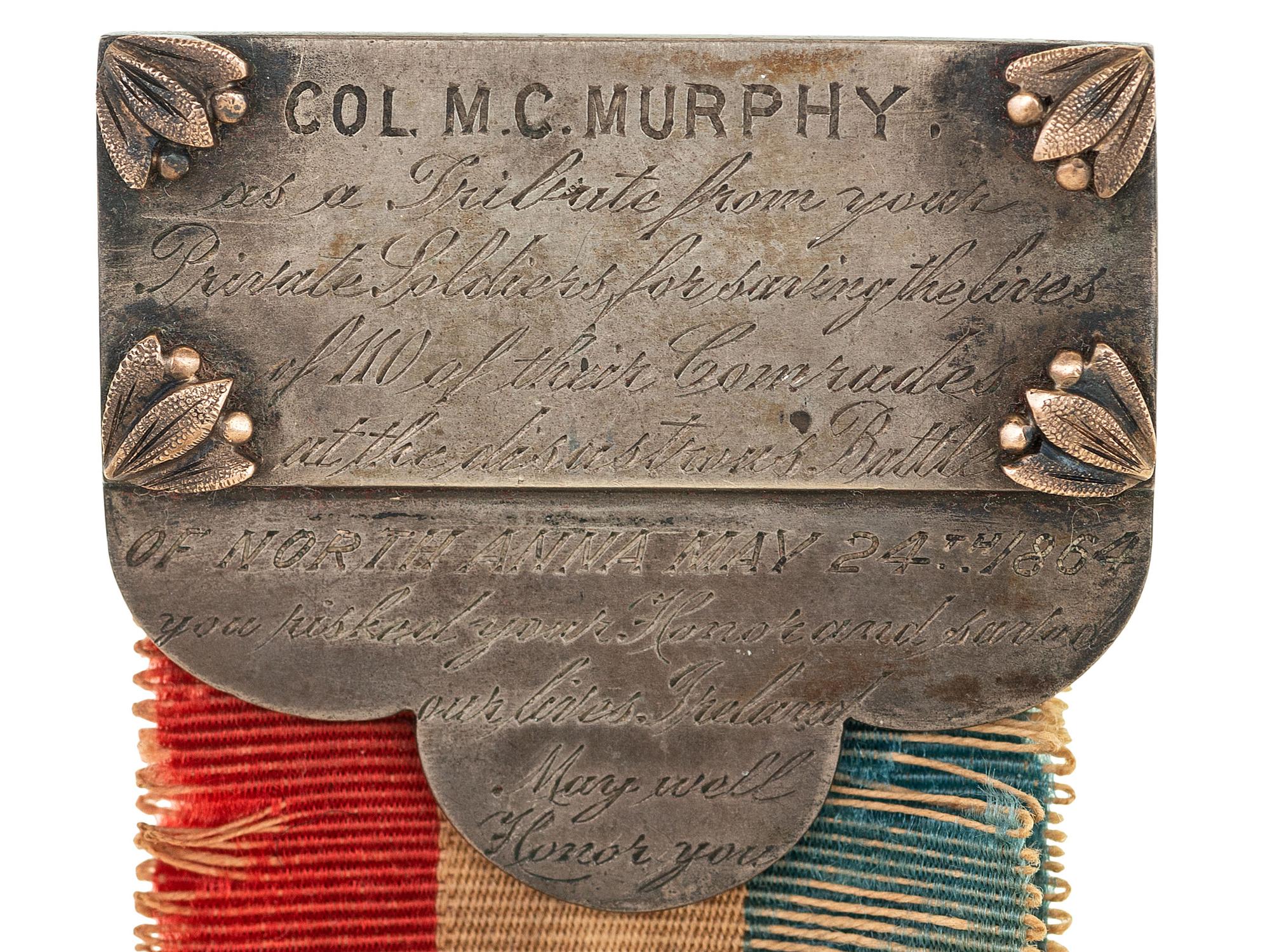 [CIVIL WAR]. II Army Corps badge presented to Colonel Michael Cotter Murphy, 170th New York Infantry, Medal of Honor recipient for action at the Battle of North Anna River on 24 May 1864, and first New York City Police Commissioner.