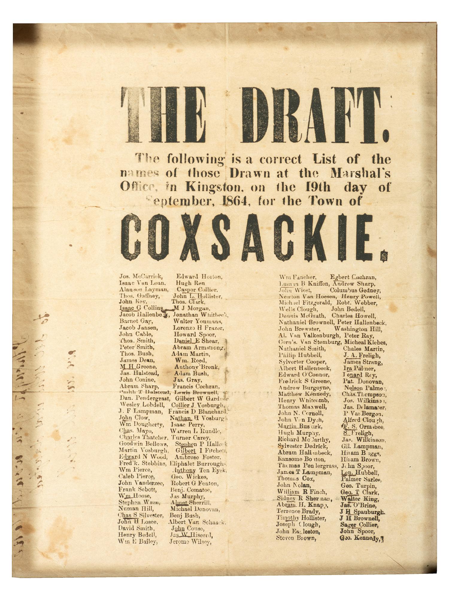 [CIVIL WAR]. The Draft. The following is a correct List of the names of those Drawn at the Marshal's Office, in Kingston, on the 19th day of September, 1864, for the Town of Coxsackie [NY].
