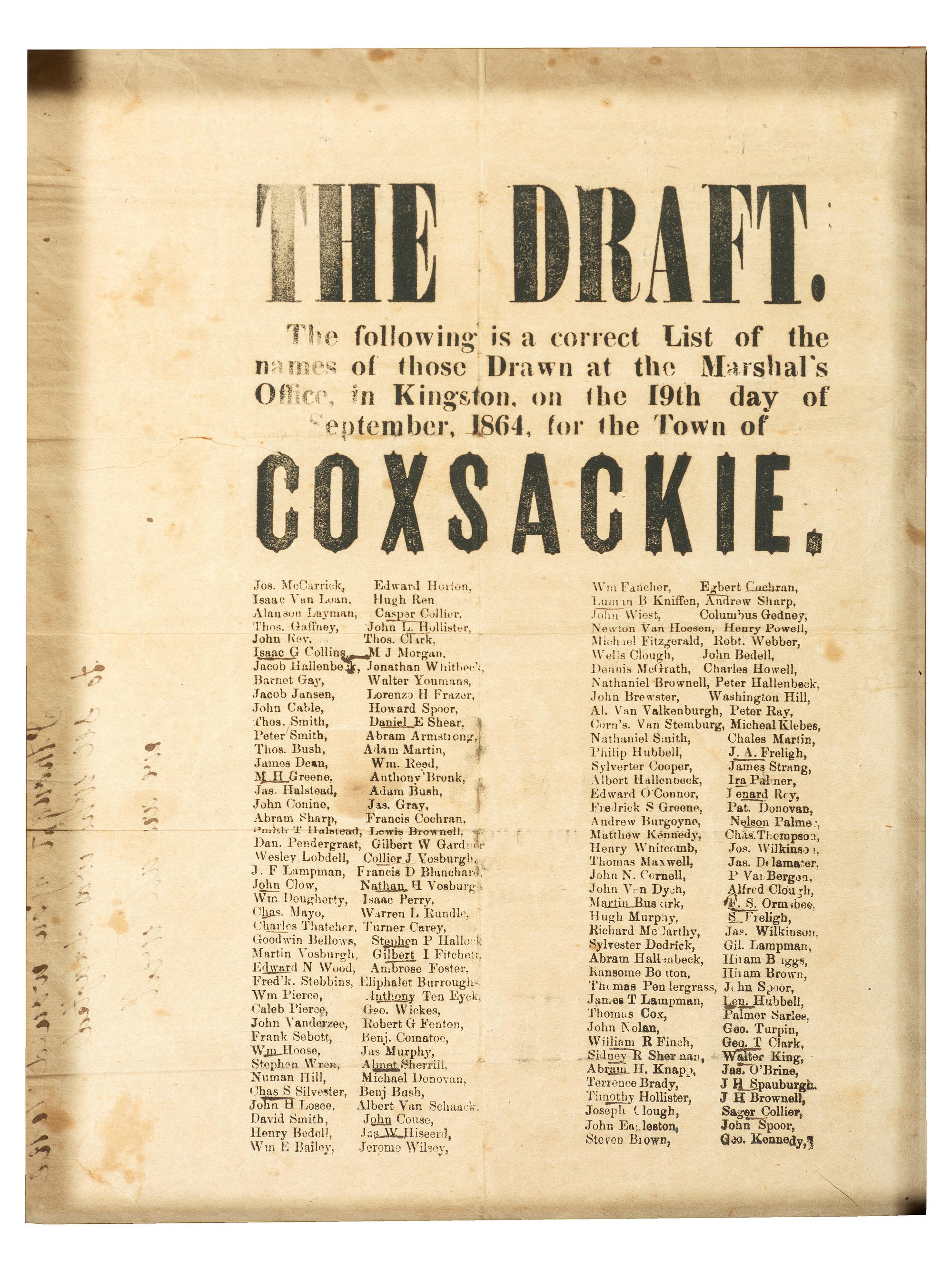 [CIVIL WAR]. The Draft. The following is a correct List of the names of those Drawn at the Marshal's Office, in Kingston, on the 19th day of September, 1864, for the Town of Coxsackie [NY].