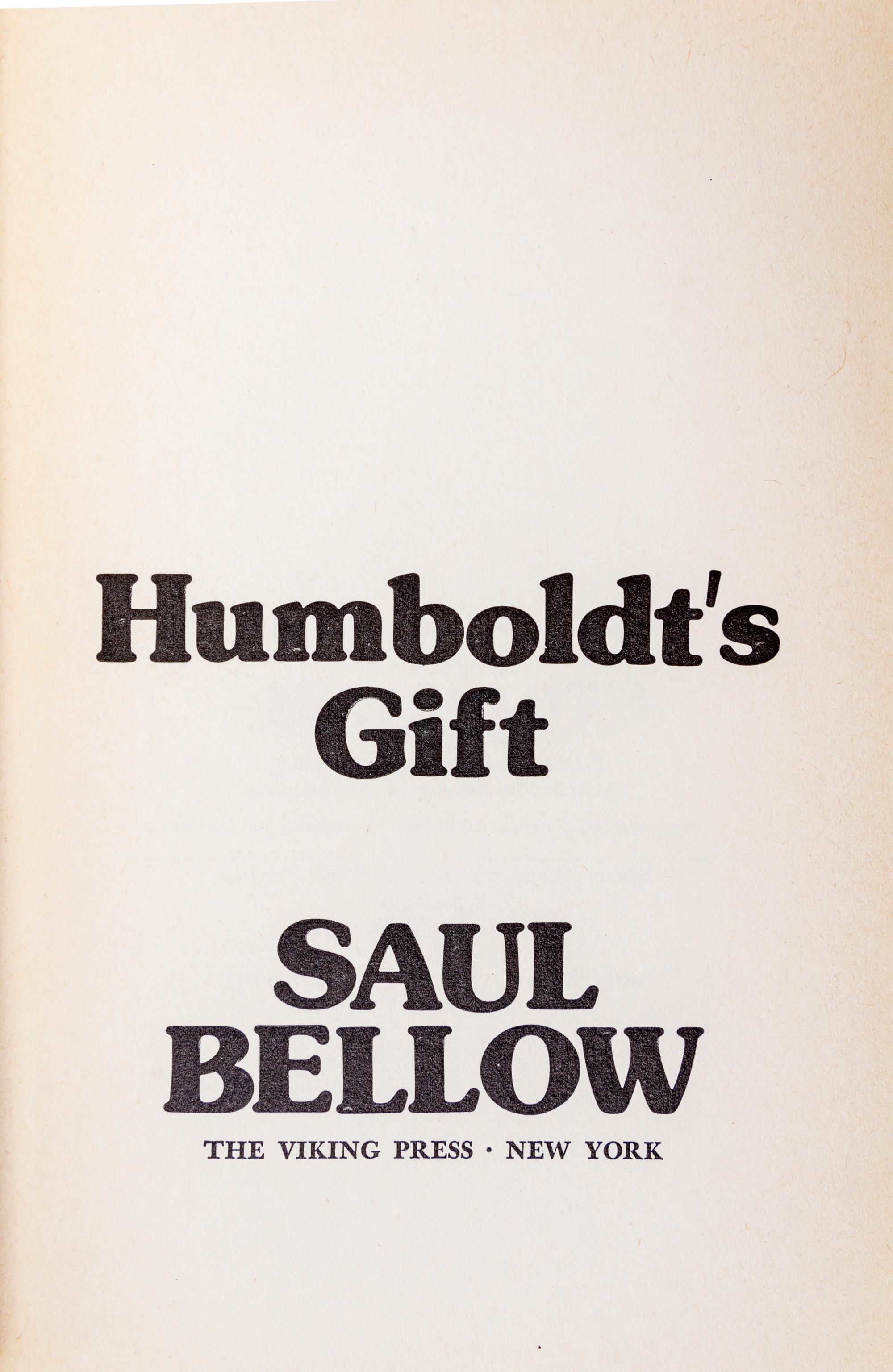 BELLOW, SAUL. Humboldt's Gift. NY, 1975. First edition, signed.