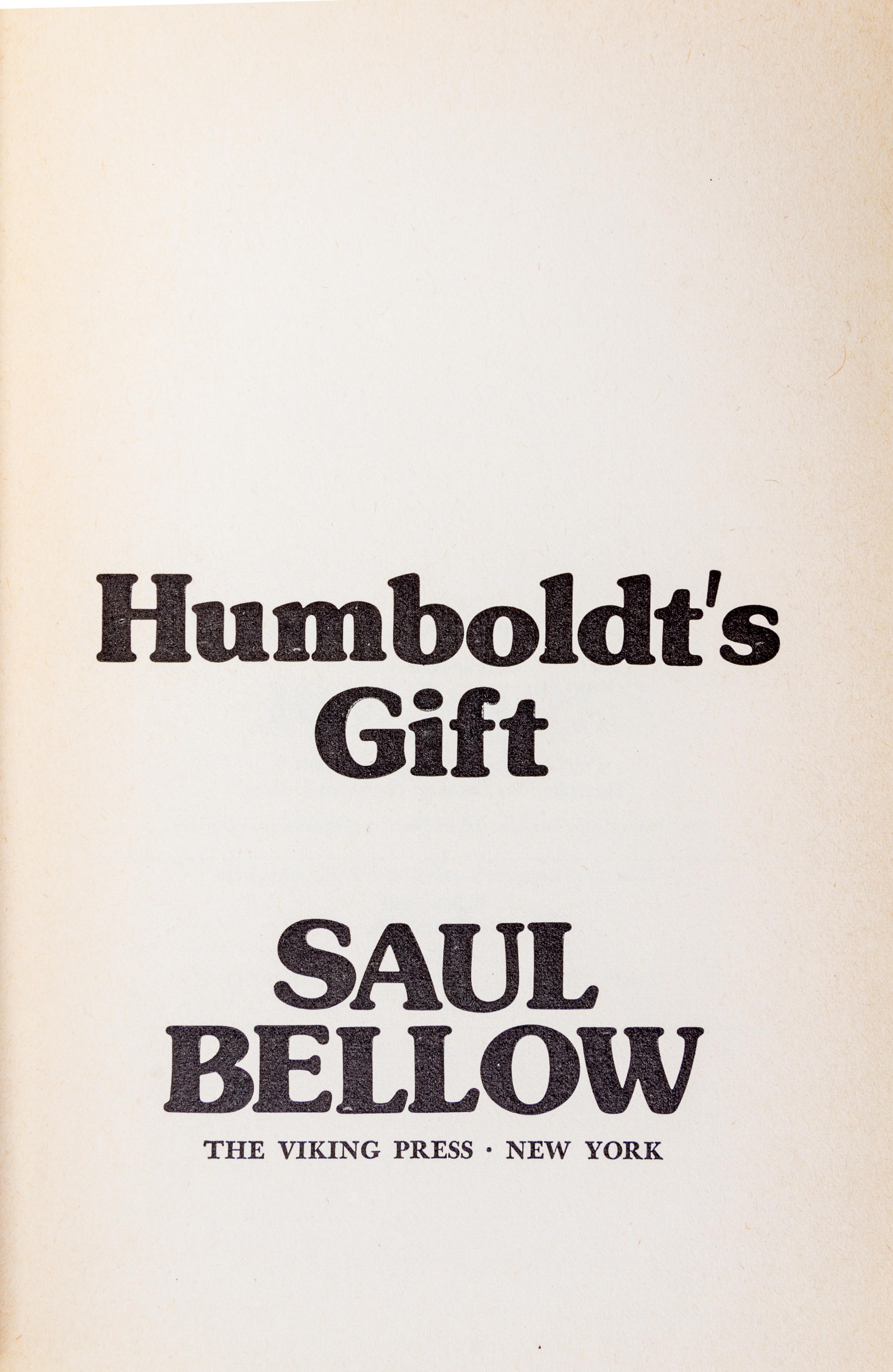 BELLOW, SAUL. Humboldt's Gift. NY, 1975. First edition, signed.