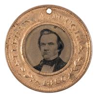 [POLITICS]. Stephen A. Douglas and Hershel Johnson, back-to-back campaign ferrotype badge and brass presidential token. 1860.