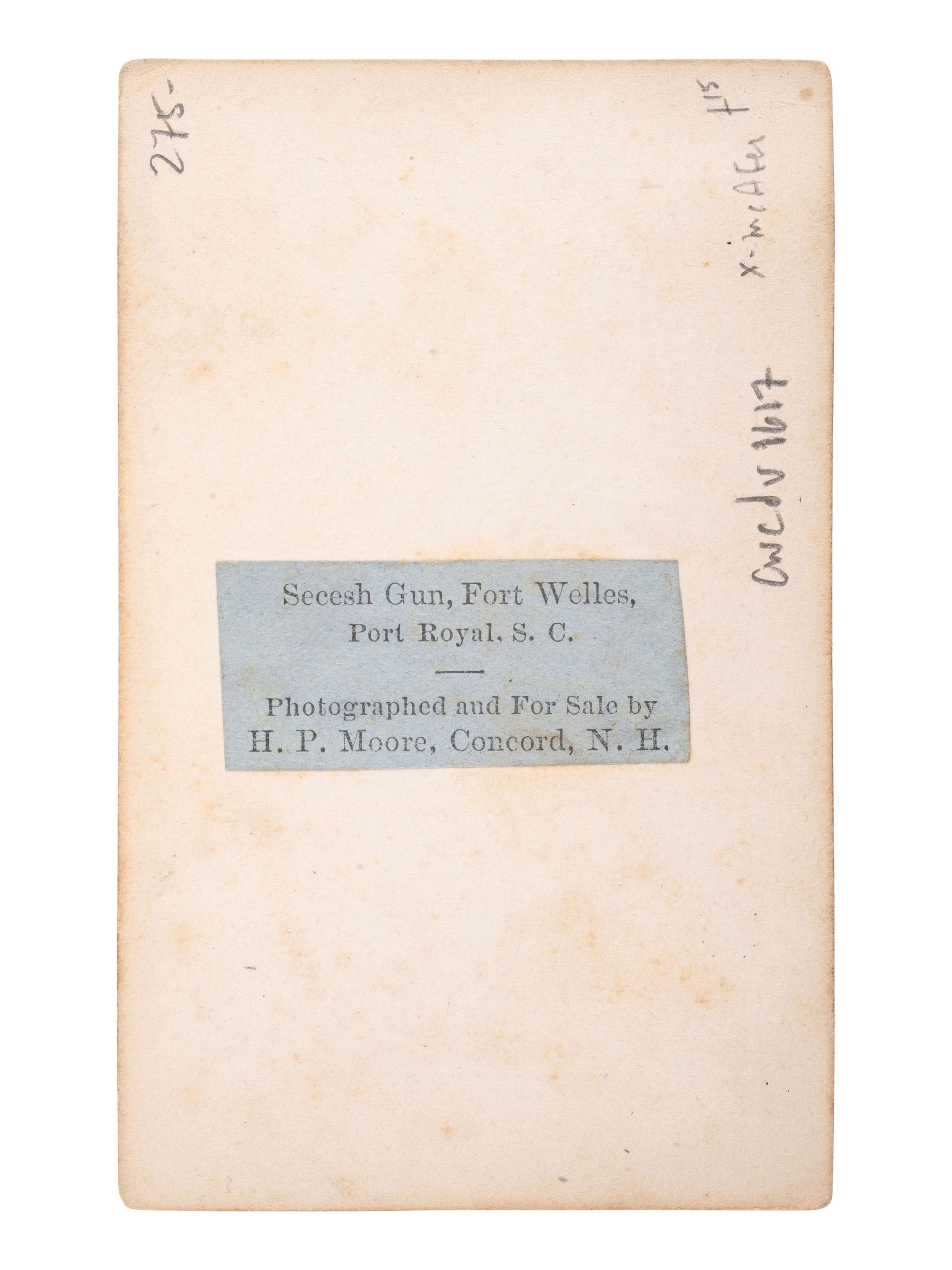 [CIVIL WAR]. MOORE, H.P., photog. Secesh Gun, Fort Welles, Port Royal, SC. Concord, NH, ca 1862.