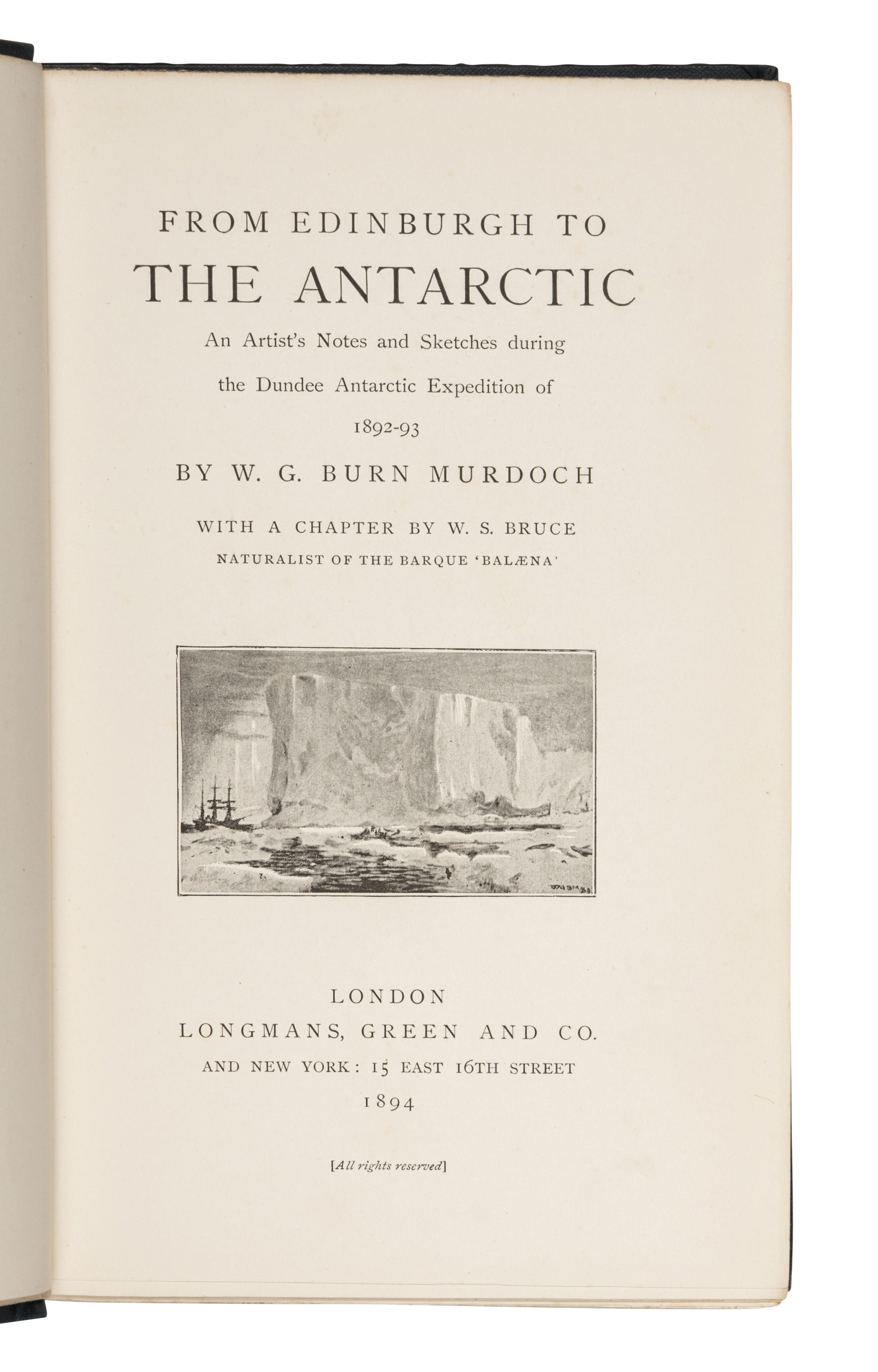[ANTARCTIC EXPLORATION]. A group of 7 works, including: