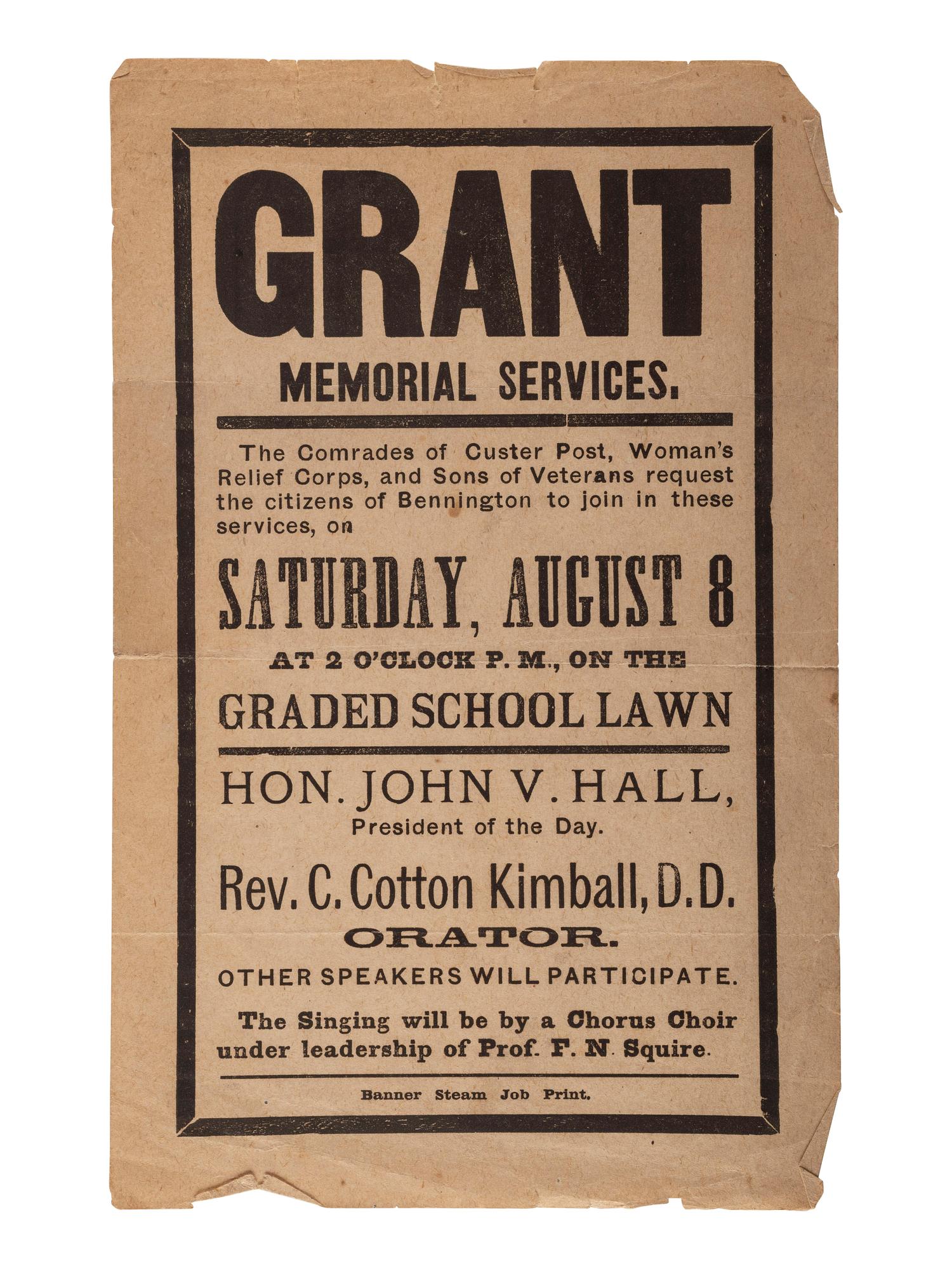 [CIVIL WAR -- VETERANS]. Grant Memorial Services . Bennington [VT?], 8 August [1885]. [ With :] Pamphlet regarding Civil War veterans' pensions.