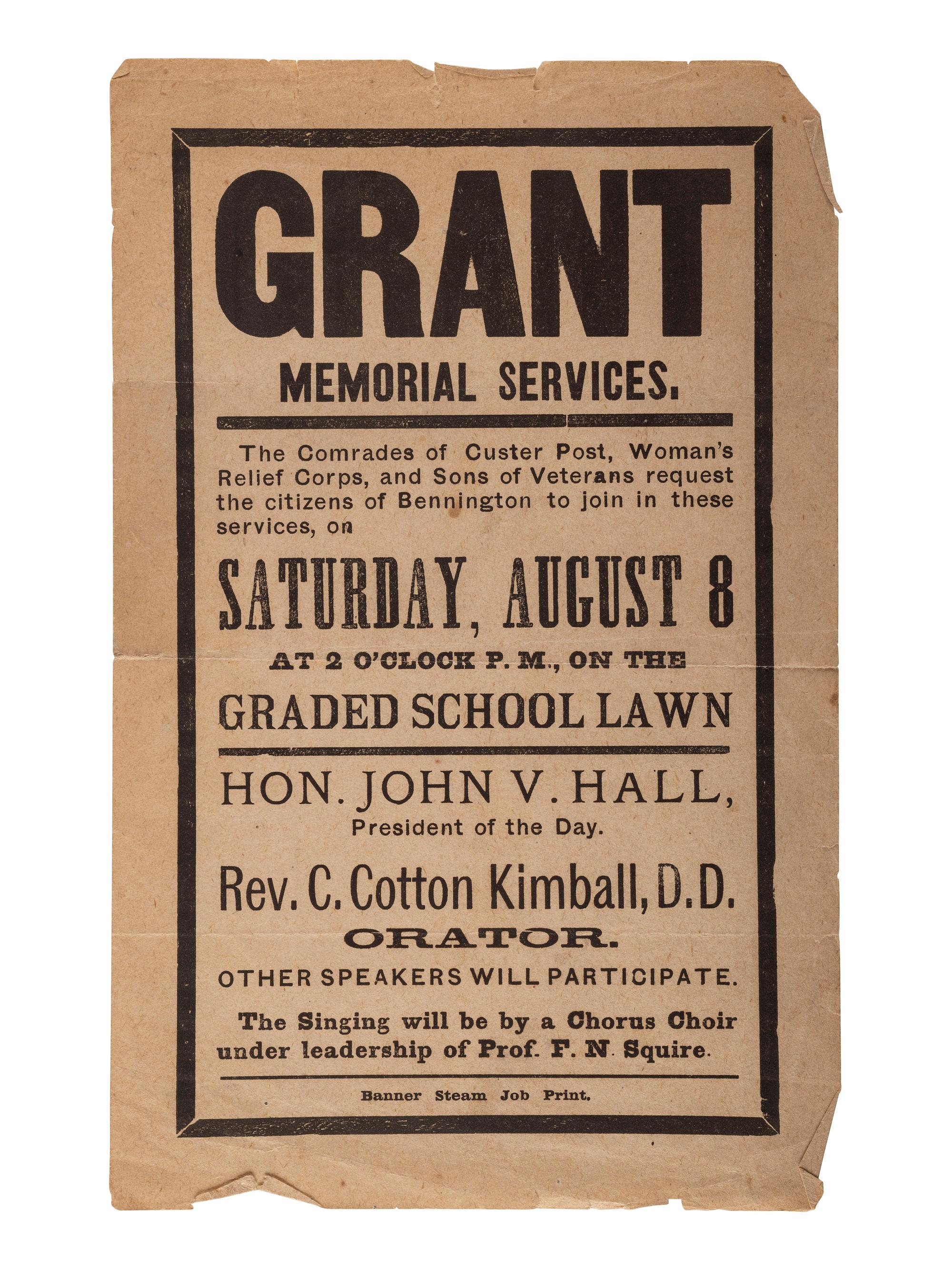 [CIVIL WAR -- VETERANS]. Grant Memorial Services . Bennington [VT?], 8 August [1885]. [ With :] Pamphlet regarding Civil War veterans' pensions.