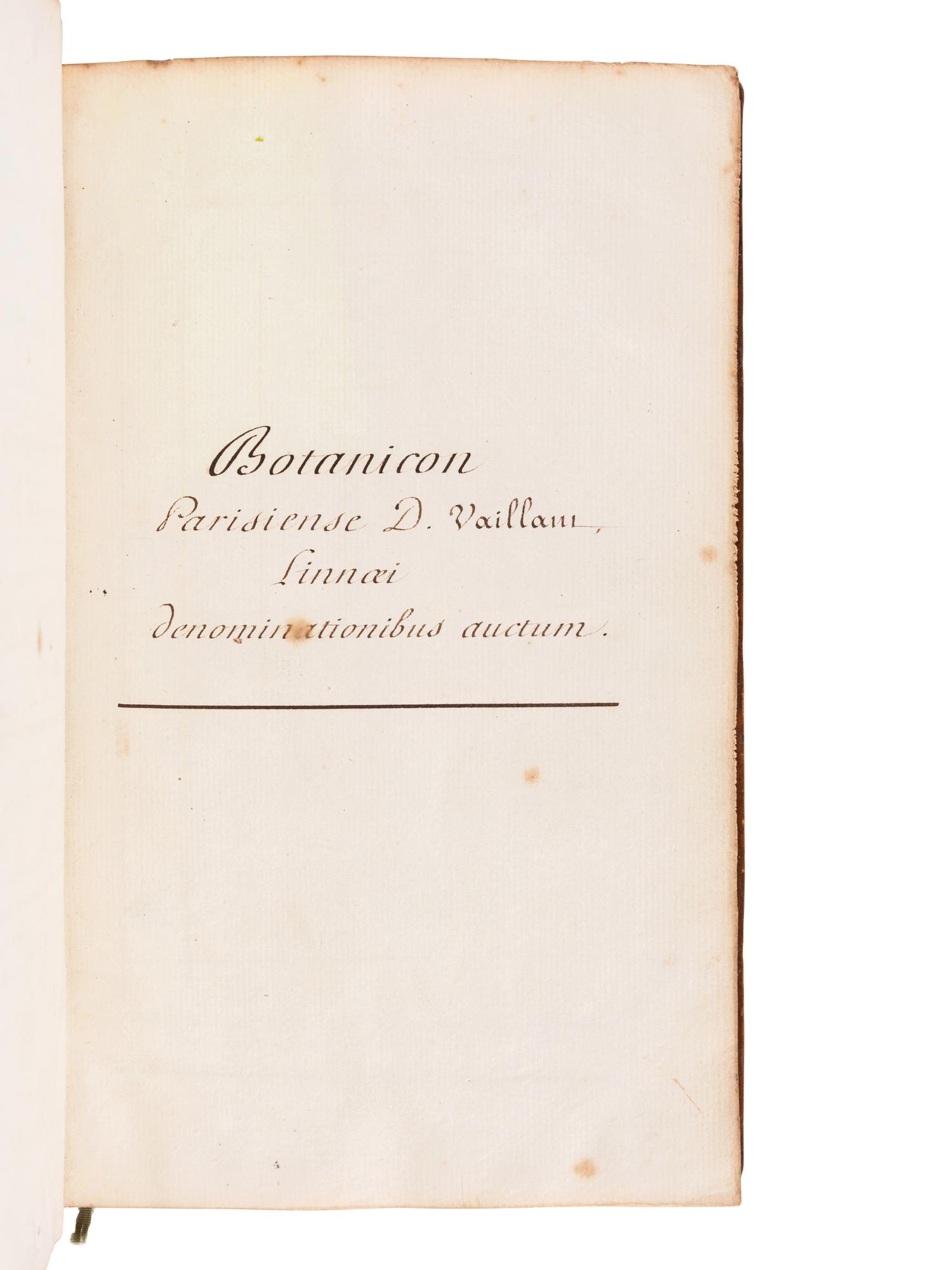 [MANUSCRIPT - BOTANICAL] -- [VAILLANT, Sébastien (1662-1759)]. MÉRAT, Laurent Germain (1712-1790). "Botanicum parisiense, operis majoris prodituri prodromus." [France]: n.p., n.d.