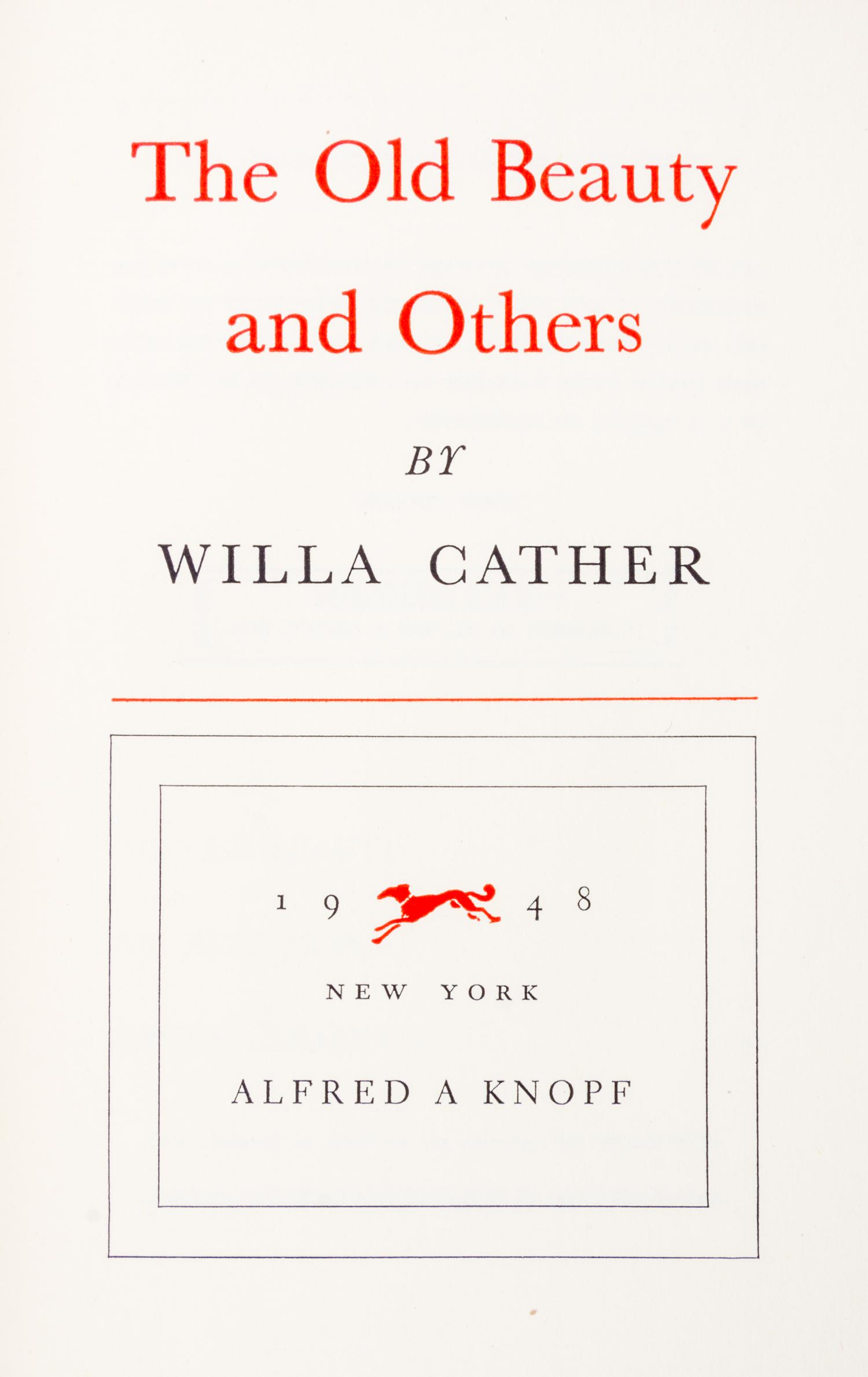 CATHER, WILLA . Two first editions. New York, 1940 and 1948.