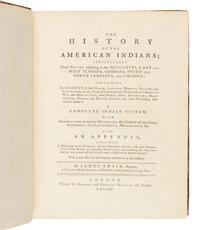 ADAIR, James (1709?-1783). The History of the American Indians; particularly those Nations adjoining to the Mississippi, East and West Florida, Georgia, South and North Carolina, and Virginia . London: for Edward and Charles Dilly, 1775.