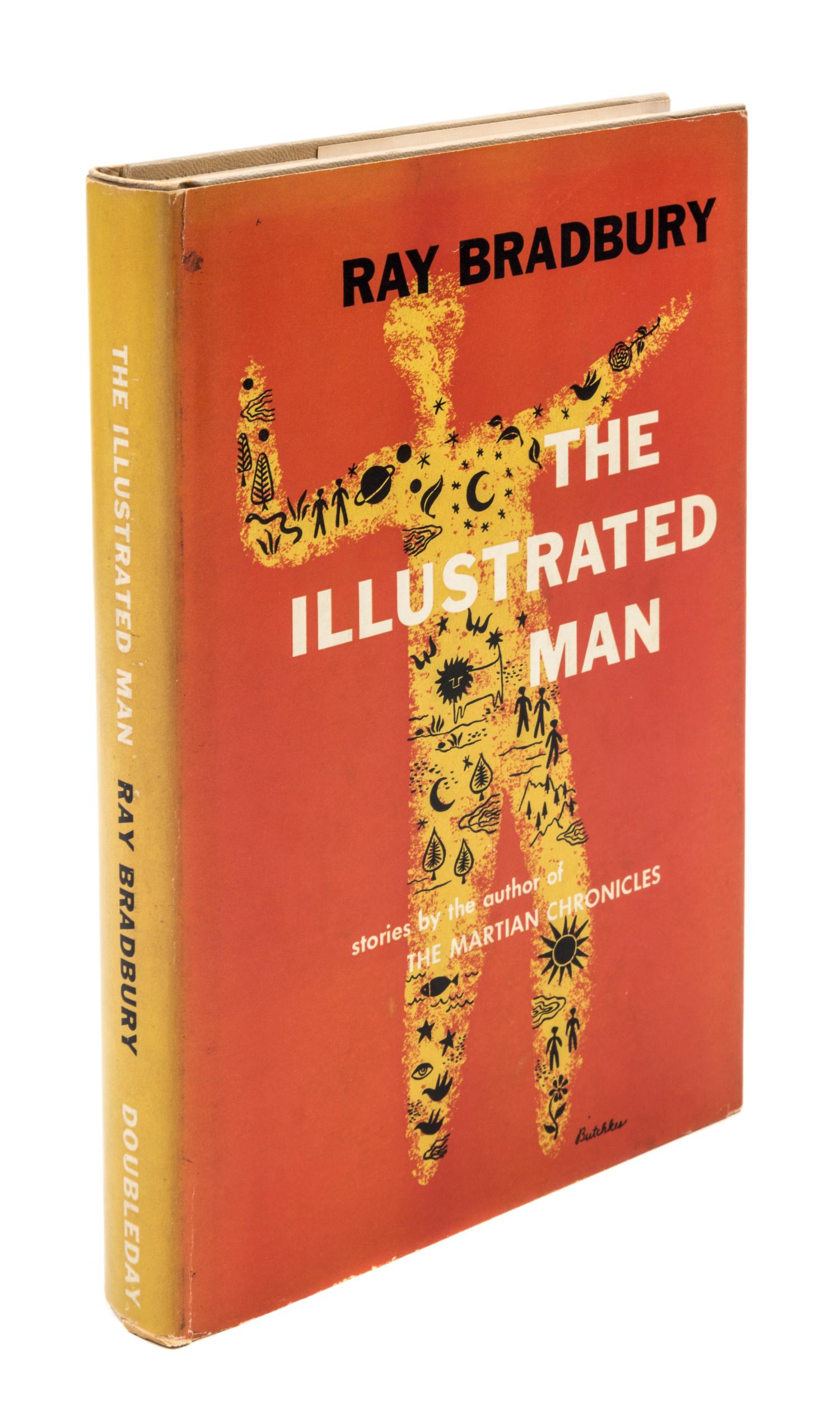 BRADBURY, Ray. The Illustrated Man. NY, 1951. PRESENTATION COPY WITH DRAWING. - I Sing the Body Electric. 1ST ED, PRESENTATION COPY.