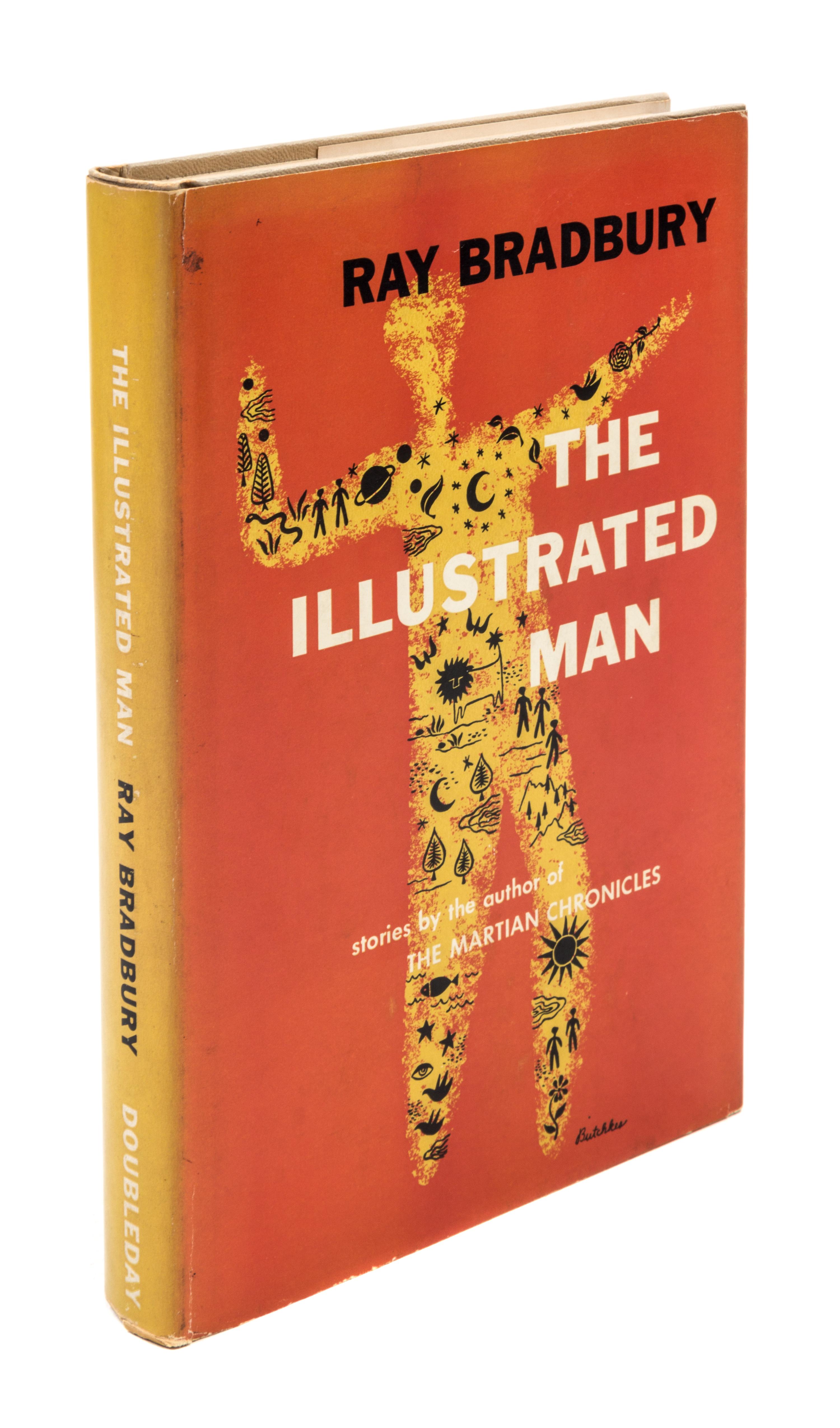 BRADBURY, Ray. The Illustrated Man. NY, 1951. PRESENTATION COPY WITH DRAWING. - I Sing the Body Electric. 1ST ED, PRESENTATION COPY.