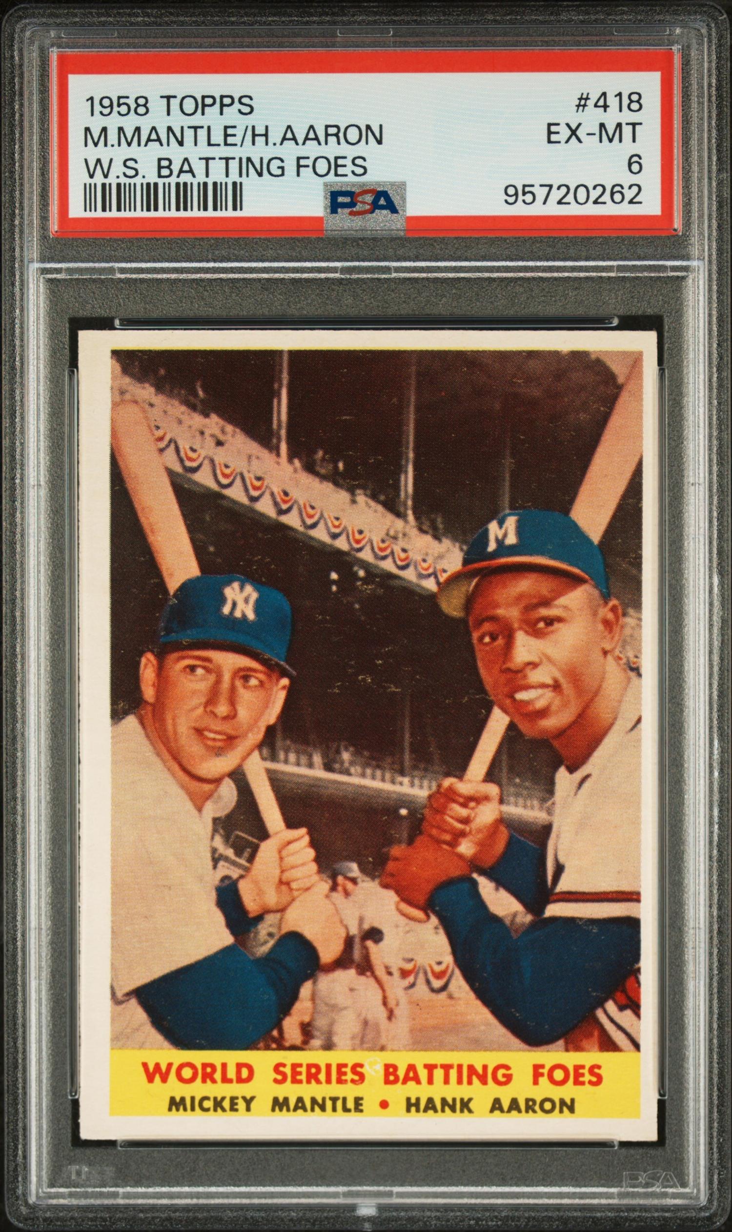 A 1958 Topps Mickey Mantle / Hank Aaron World Series Batting Foes Baseball Card No. 418 (PSA 6 EX-MT)