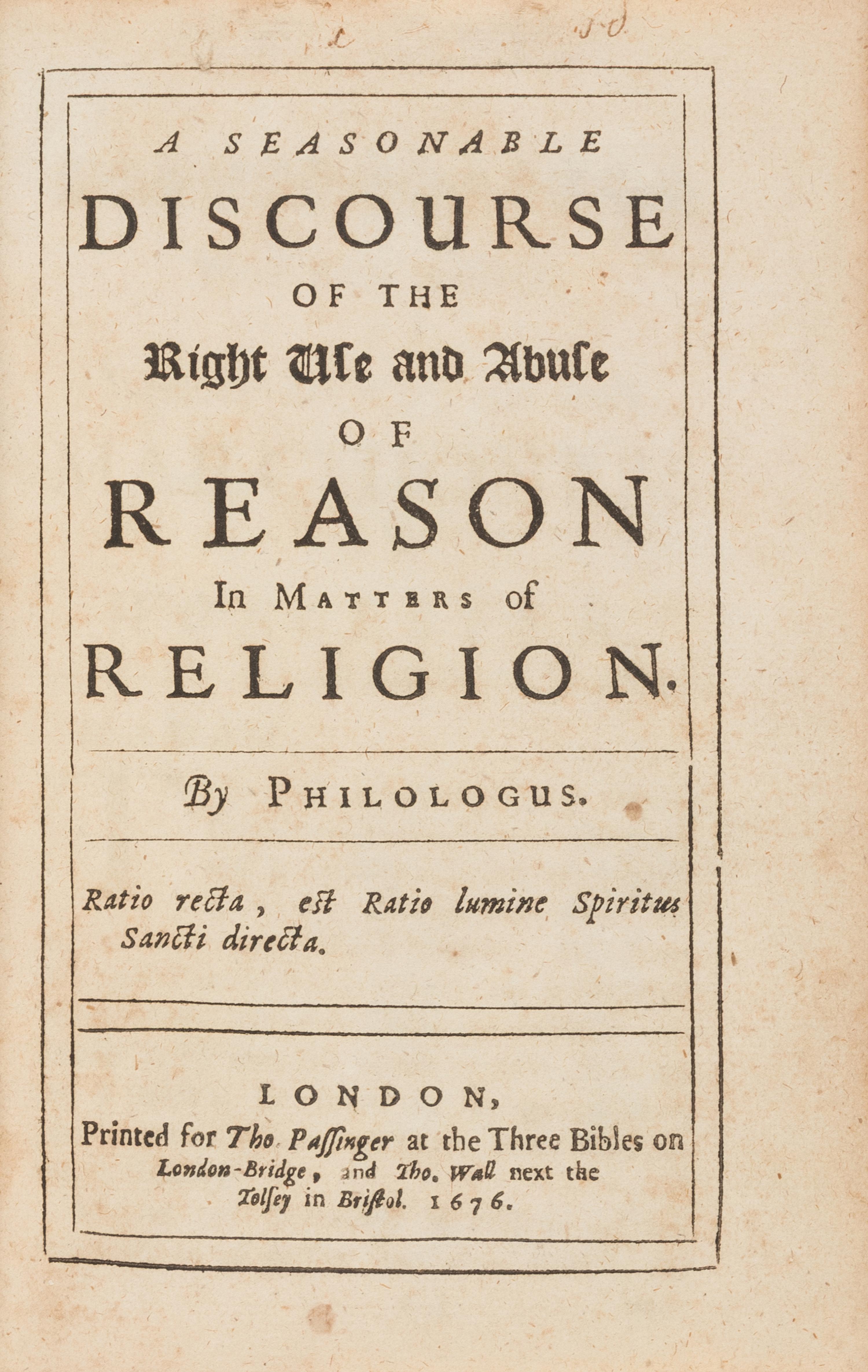 [Religion] Troughton, William. A Seasonable Discourse of the Right Use and Abuse of Reason in Matters of Religion