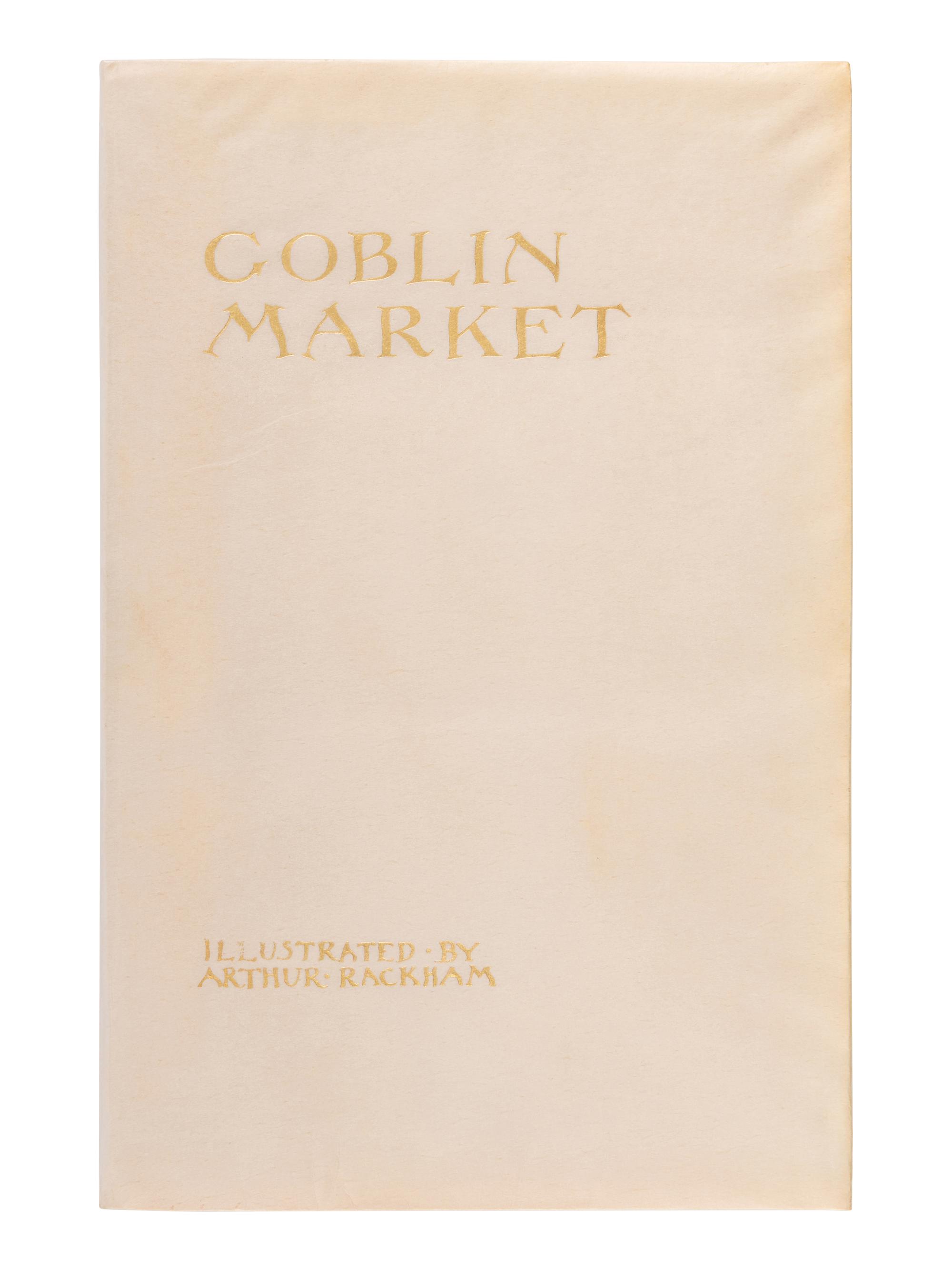 [RACKHAM, Arthur (1867-1939), illustrator]. ROSSETTI, Christina (1830-1894). Goblin Market . London: George G. Harrap & Co. Ltd., [1933].