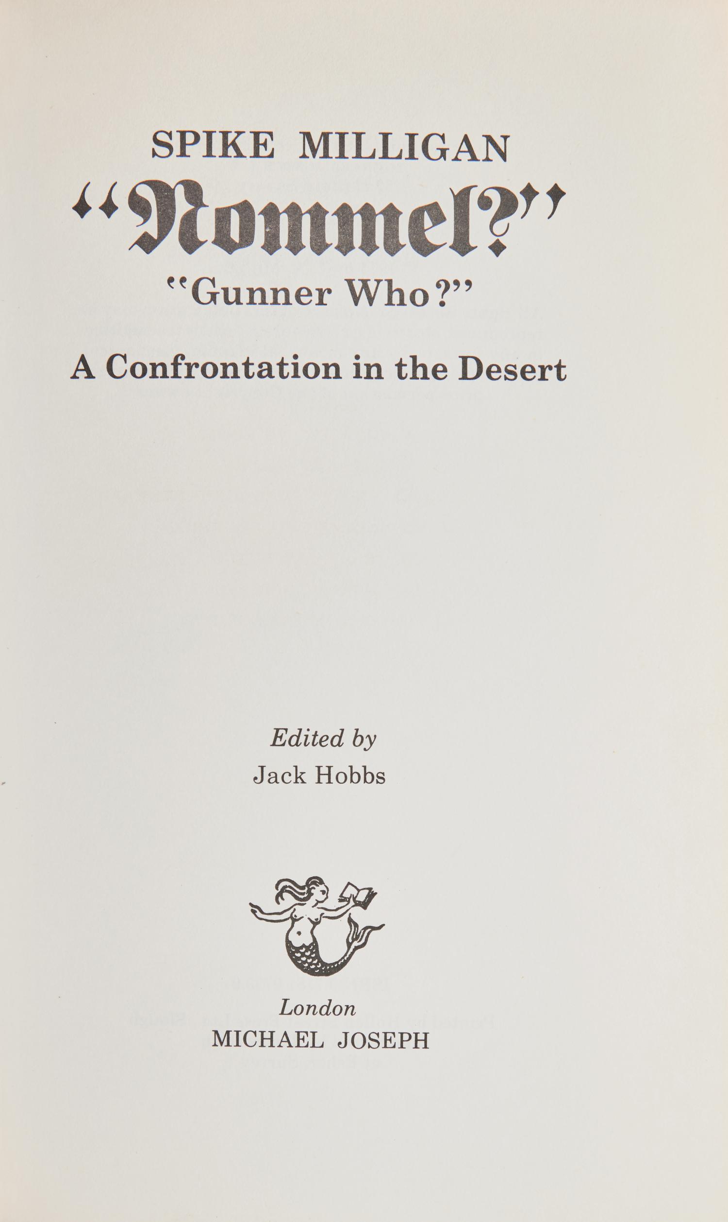 [Science, Medicine & Mathematics] Milligan, Spike. " Rommel?" "Gunner Who?" A Confrontation in the Desert. Signed by Stephen Hawking
