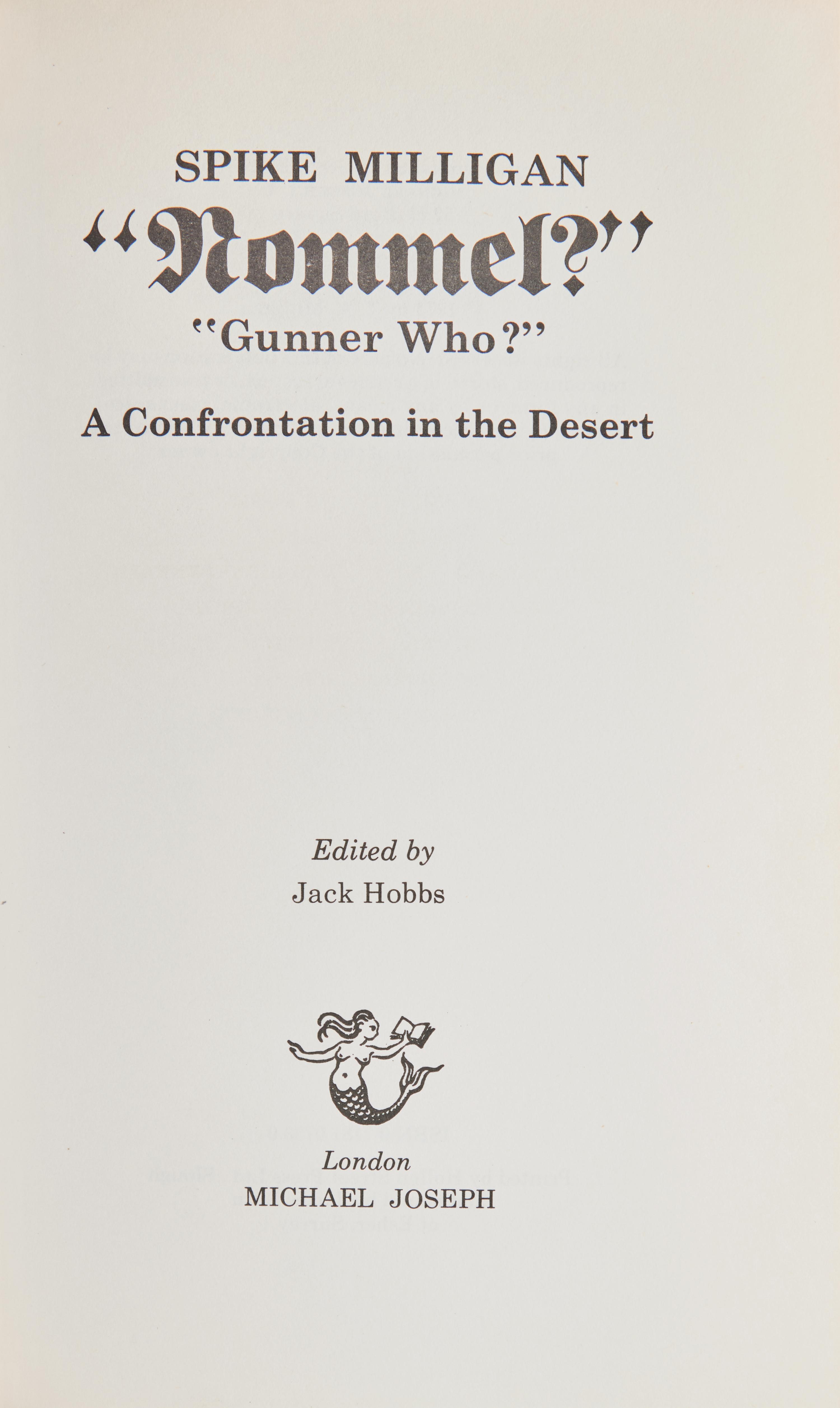 [Science, Medicine & Mathematics] Milligan, Spike. " Rommel?" "Gunner Who?" A Confrontation in the Desert. Signed by Stephen Hawking
