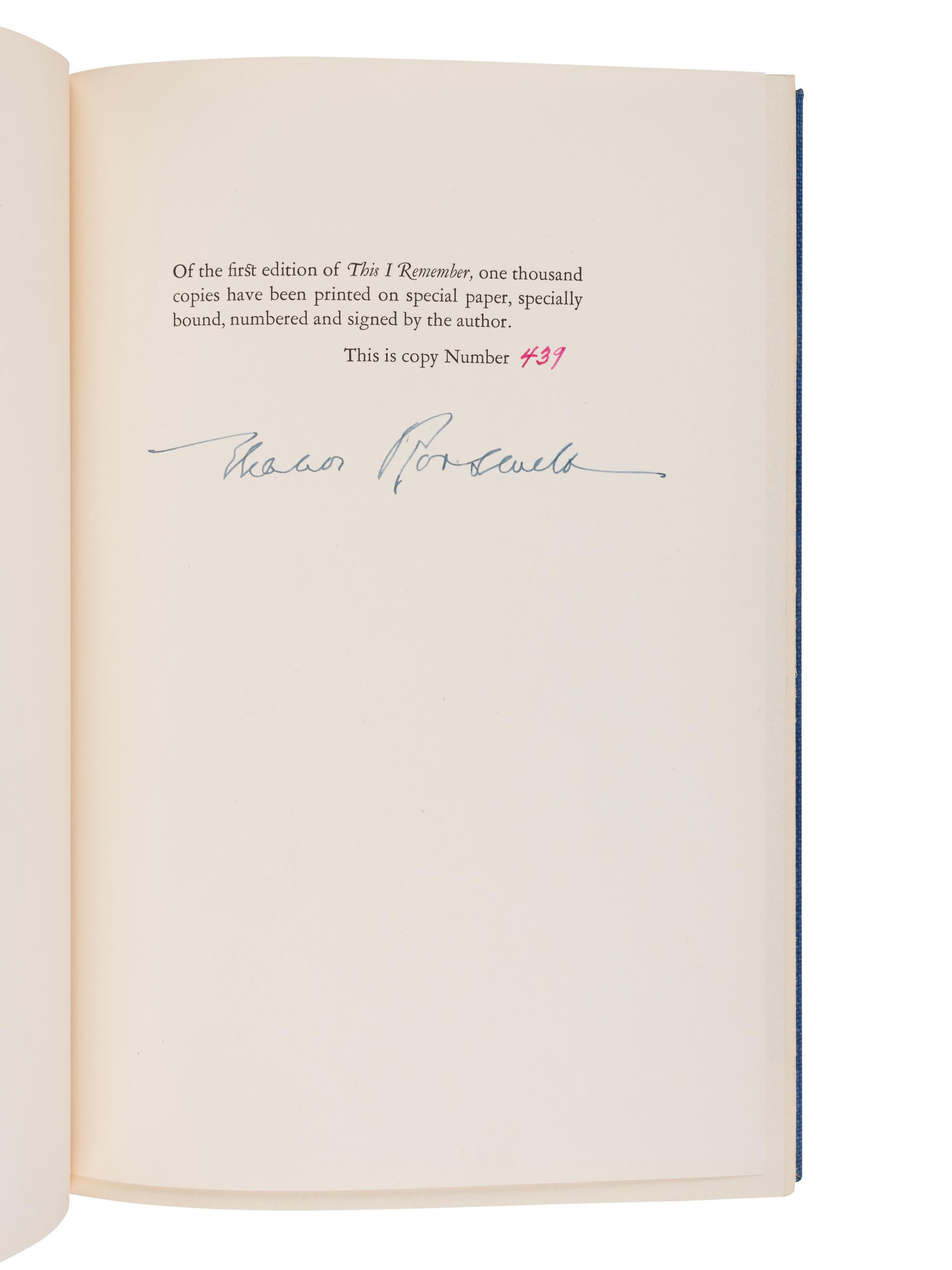 ROOSEVELT, Eleanor (1884-1962). This I Remember . New York: Harper & Brothers, 1949.