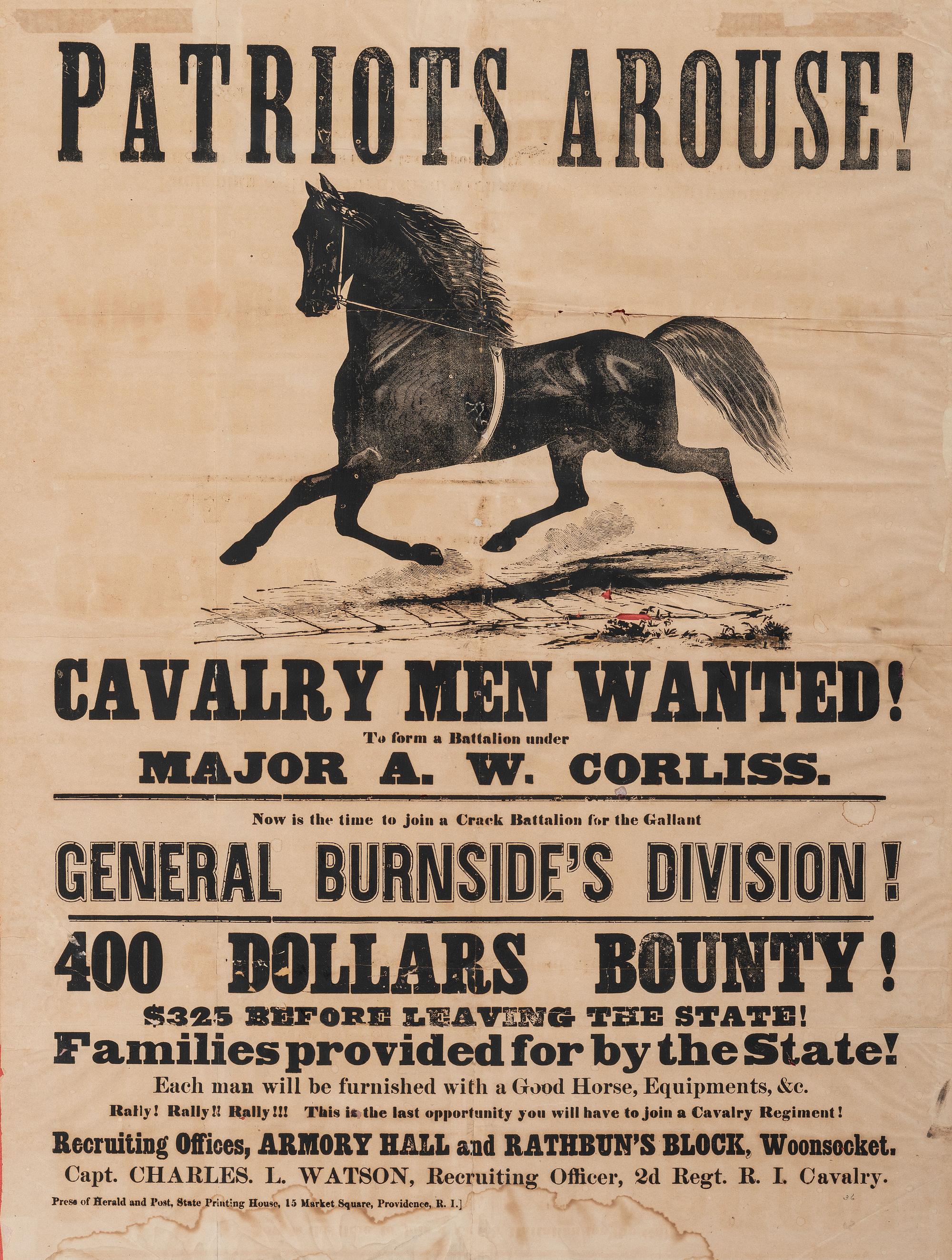 [CIVIL WAR]. Patriot’s Arouse! Cavalry Men Wanted! Providence, RI: Press of the Heald and Post, State Printing House, [1862].