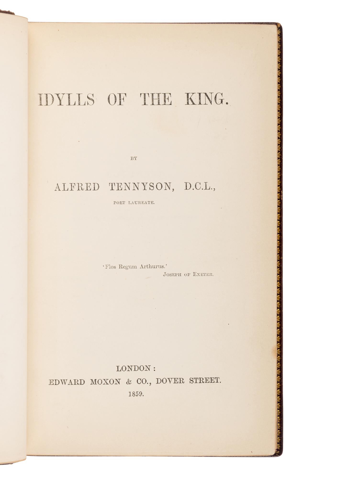 TENNYSON, Alfred, Lord (1809-1892). Idylls of the King . London: Edward Moxon & Co., 1859.