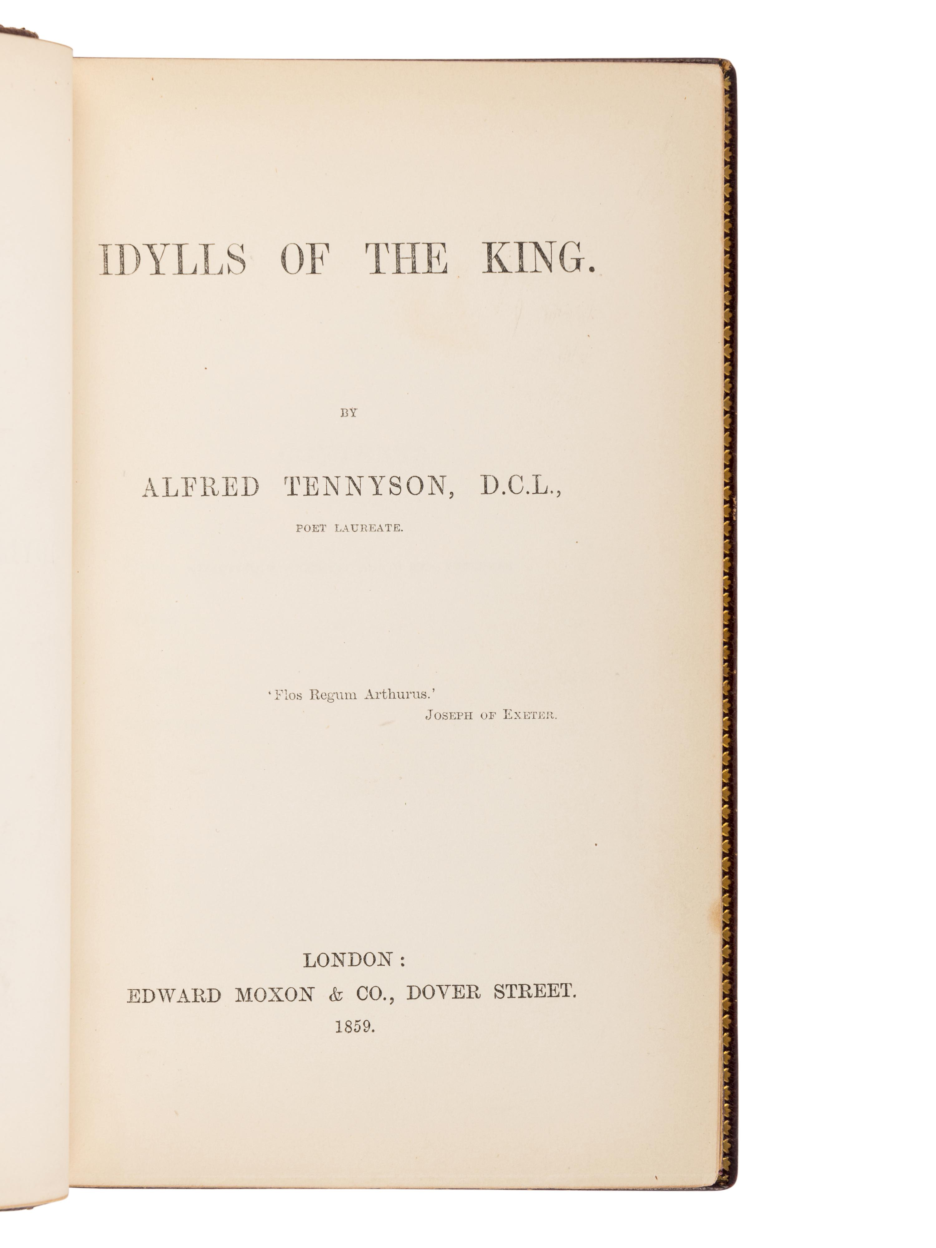 TENNYSON, Alfred, Lord (1809-1892). Idylls of the King . London: Edward Moxon & Co., 1859.