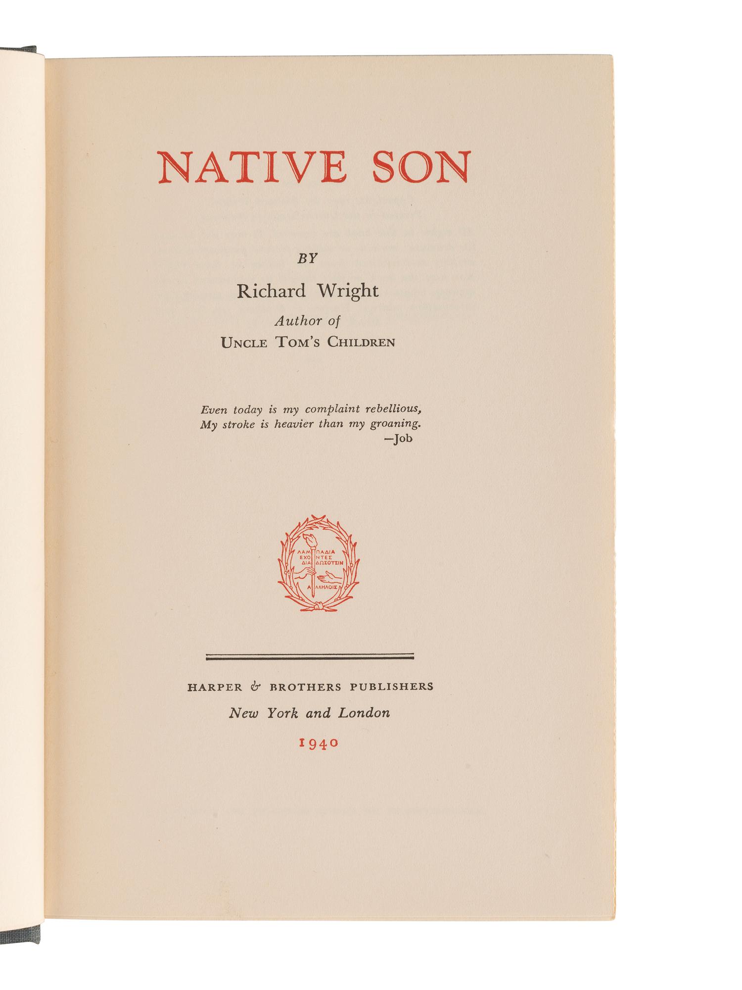 [LITERATURE]. WRIGHT, Richard (1908-1960). 2 works, Native Son and Black Boy .