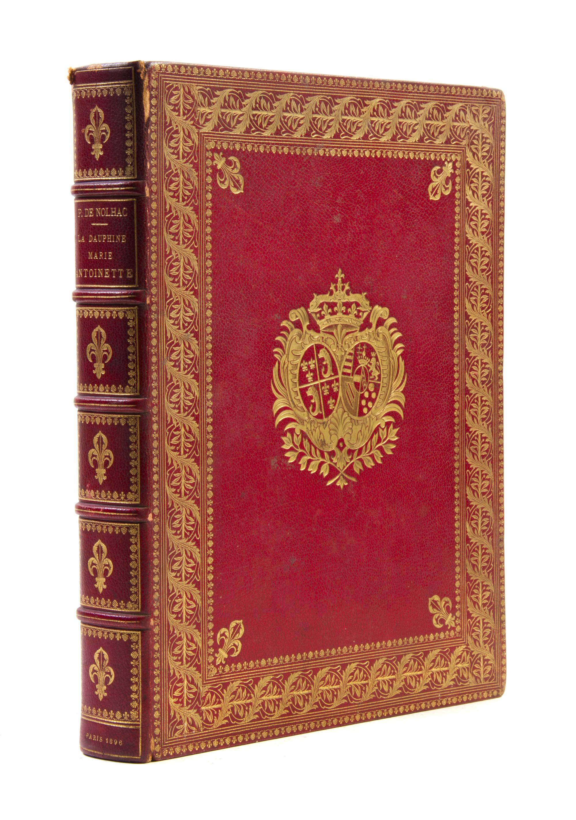 (BINDING, DURVAN) NOLHAC, PIERRE DE. La Dauphine. Marie-Antoinette. Paris, n.d. [1896]. Limited.