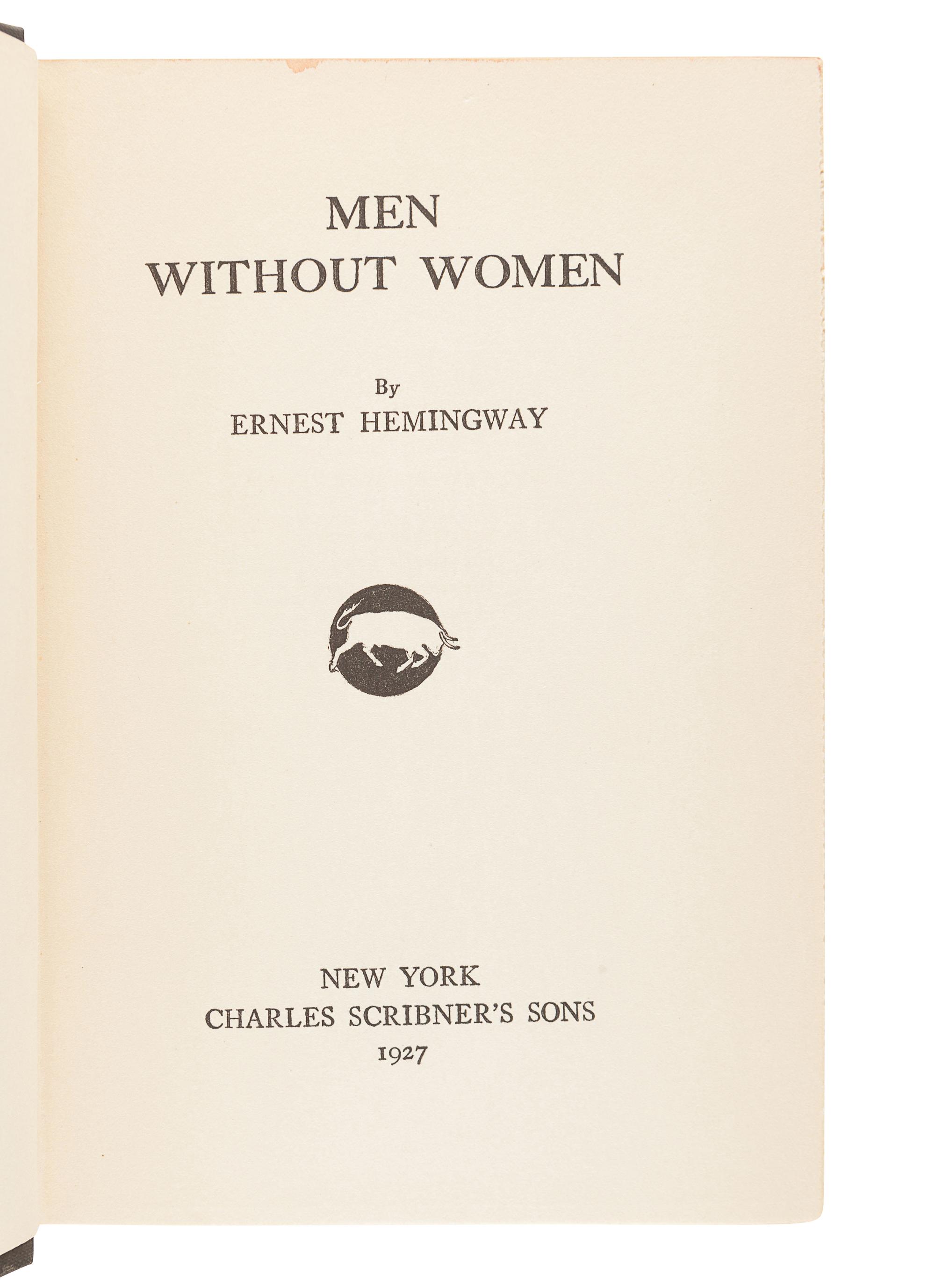 HEMINGWAY, Ernest (1899-1961). Men Without Women. New York: Scribner's, 1927.