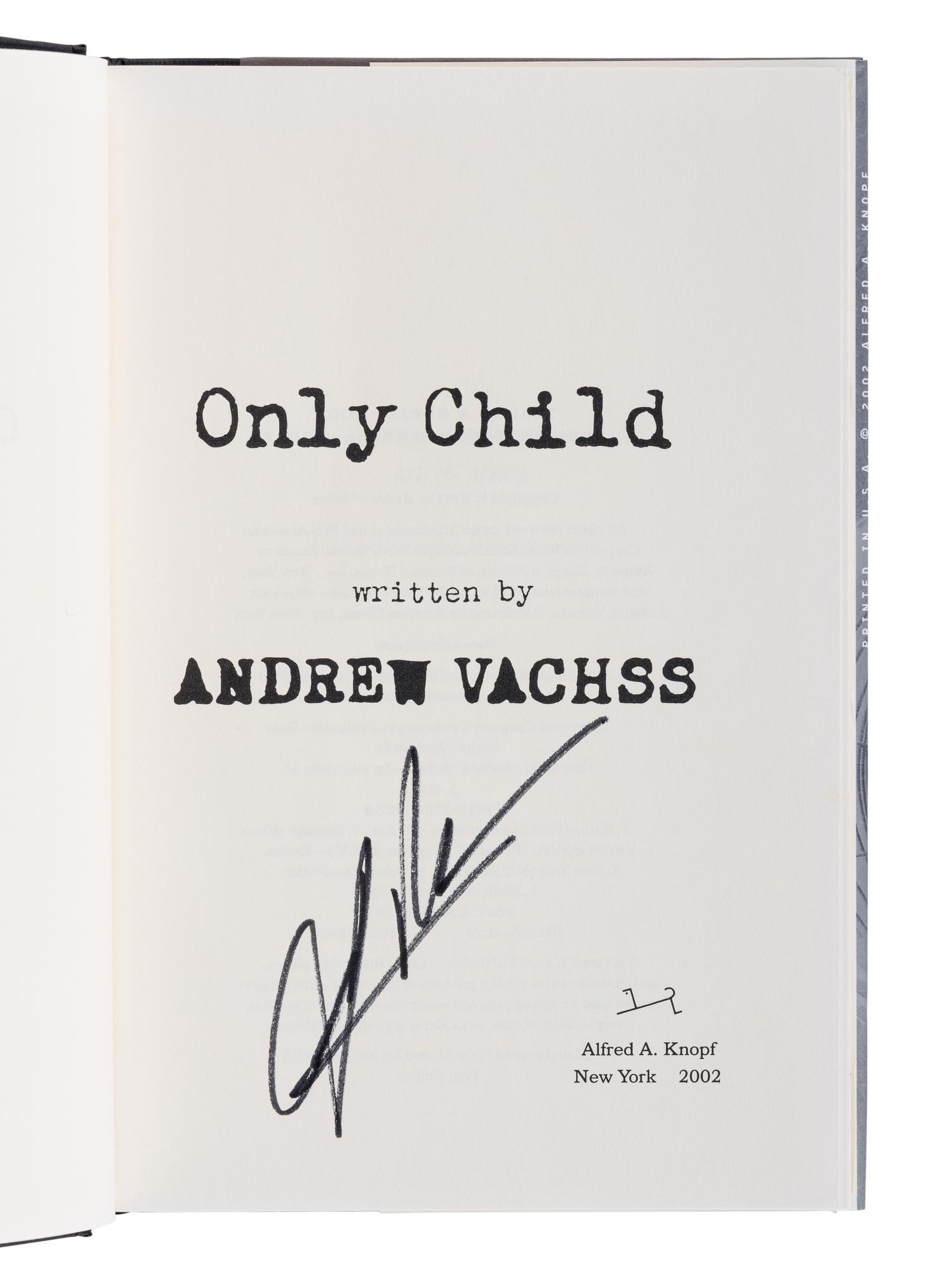 VACHSS, Andrew (1942-2021). A group of 8 works by Vachss, ALL FIRST EDITIONS, ALL SIGNED OR INSCRIBED, comprising: