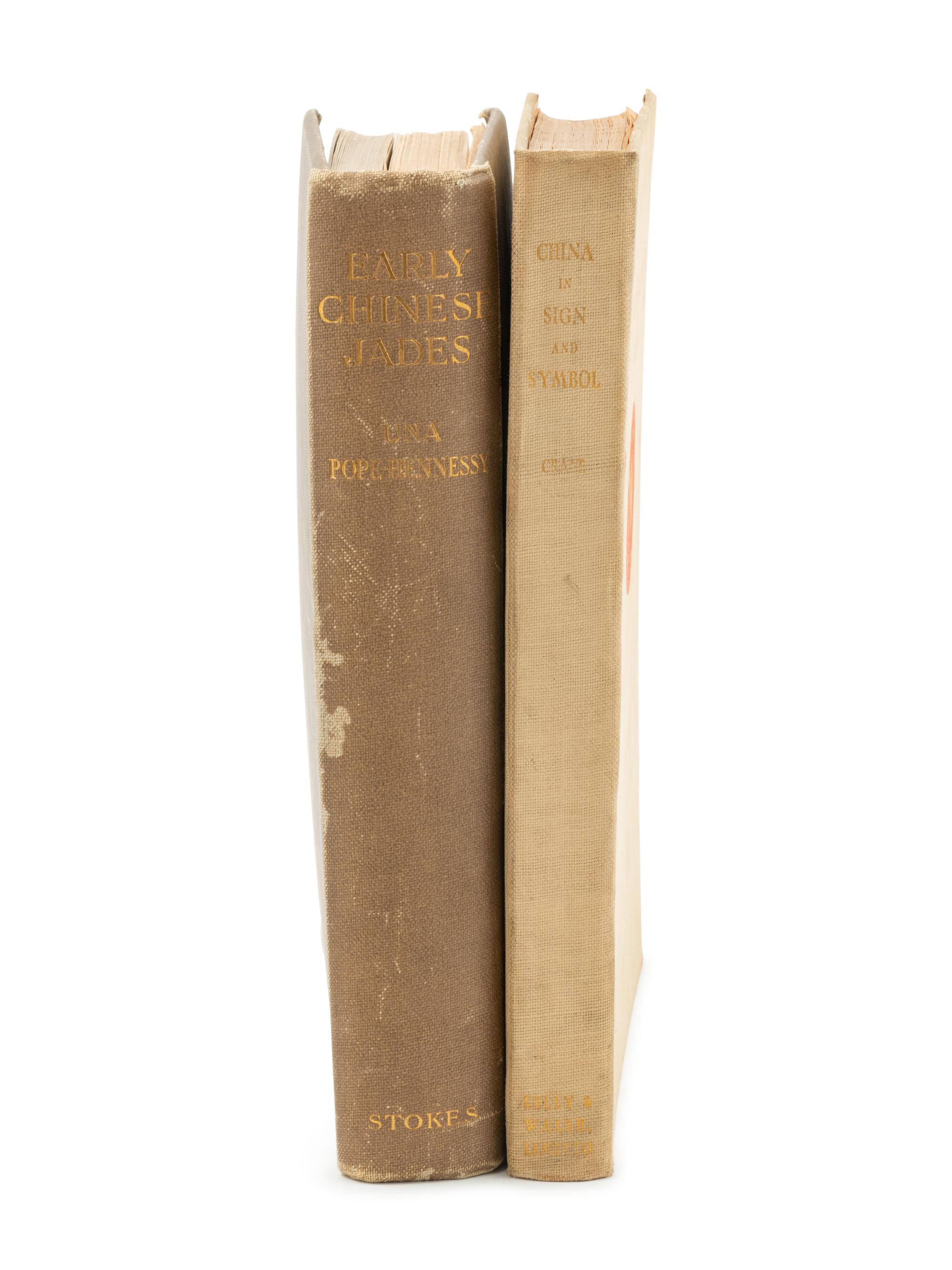 [CHINESE ART]. CRANE, Louise. China In Sign and Symbol . Shanghai: Kelly & Walsh, Ltd., 1926. [ With :] POPE-HENNESSY, Una. Early Chinese Jades . New York: Frederick A. Stokes Company, 1923.