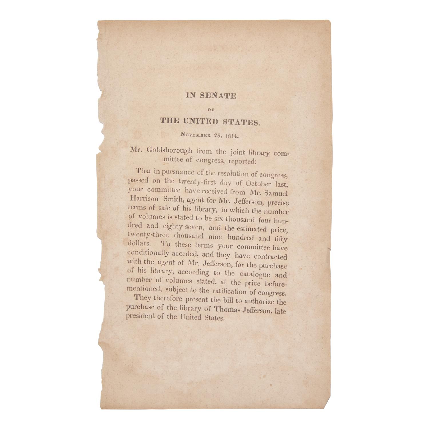 [Jefferson, Thomas] The Formation of the Library of Congress: Scarce Official Senate Report Pertaining to the Sale of Former President Thomas Jefferson's Library to the United States Congress