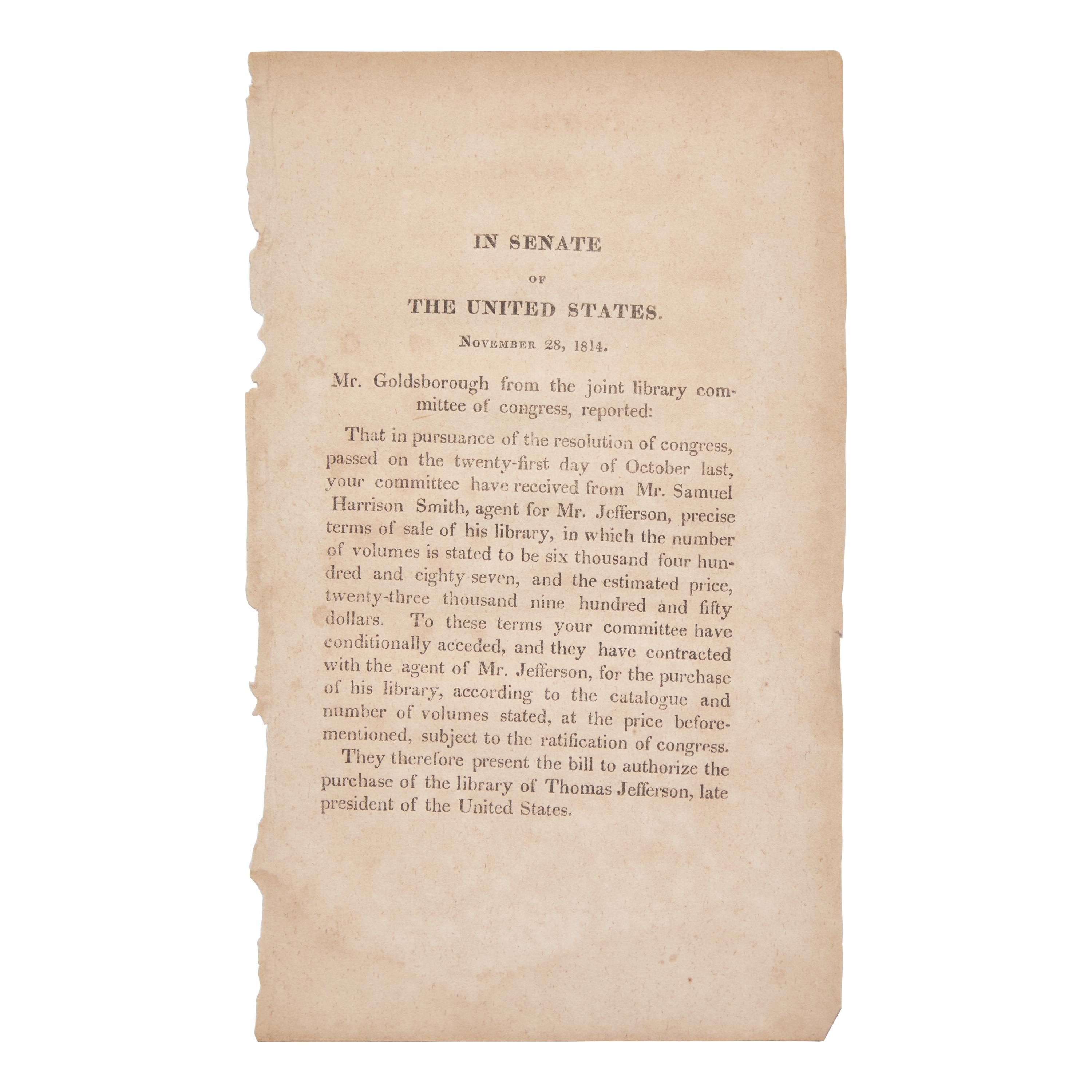 [Jefferson, Thomas] The Formation of the Library of Congress: Scarce Official Senate Report Pertaining to the Sale of Former President Thomas Jefferson's Library to the United States Congress