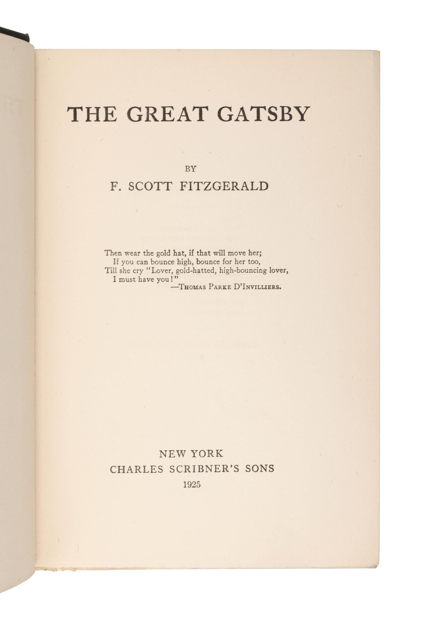FITZGERALD, F. Scott (1896-1940). The Great Gatsby . New York: Charles Scribner’s Sons, 1925.