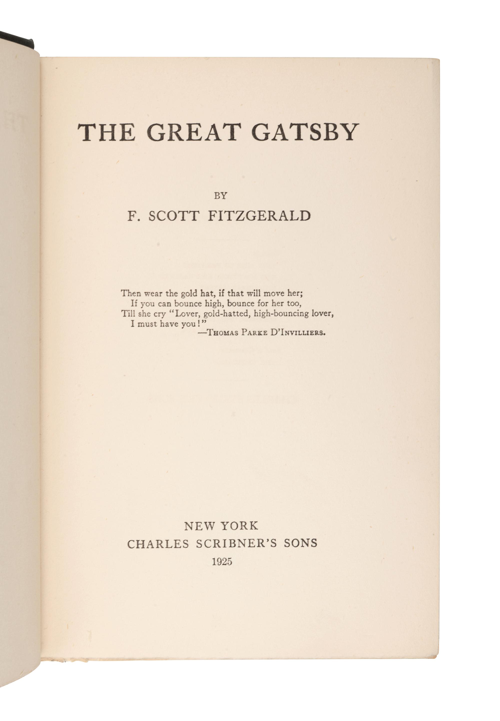 FITZGERALD, F. Scott (1896-1940). The Great Gatsby . New York: Charles Scribner’s Sons, 1925.