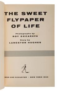 HUGHES, Langston and Roy DeCARAVA. The Sweet Flypaper of Life . New York: Simon and Schuster, 1955.
