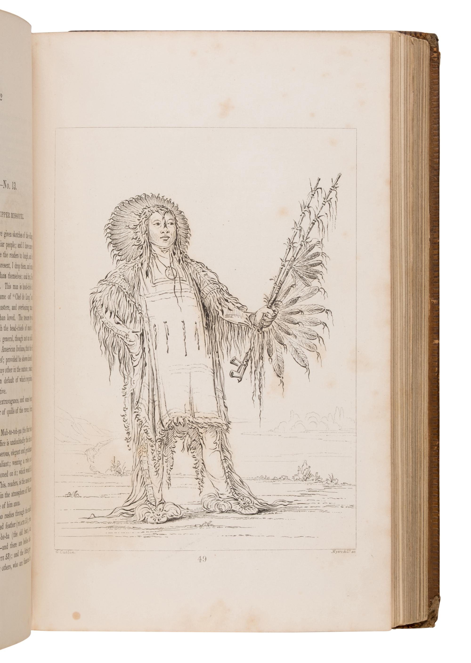 Catlin, George (1796-1872). Letters and Notes on the Manners, Customs, and Condition of the North American Indians . London: Published by the Author, 1841.
