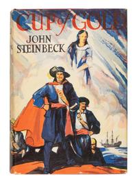 STEINBECK, John (1902-1968). Cup of Gold . New York: McBride, 1929.