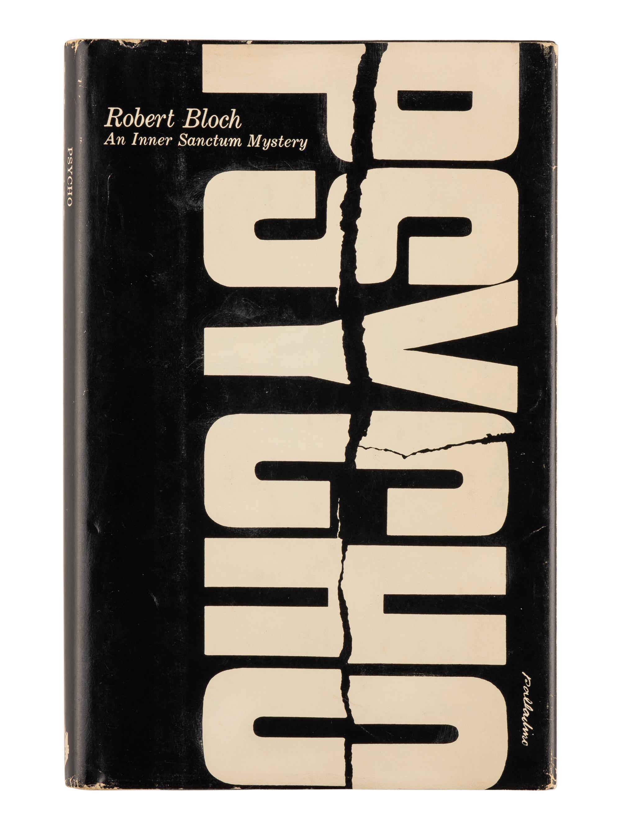 BLOCH, ROBERT (1917-1994) Psycho . New York: Simon and Schuster, 1959.